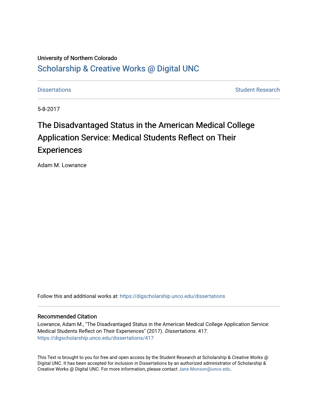 The Disadvantaged Status in the American Medical College Application Service: Medical Students Reflect on Their Experiences