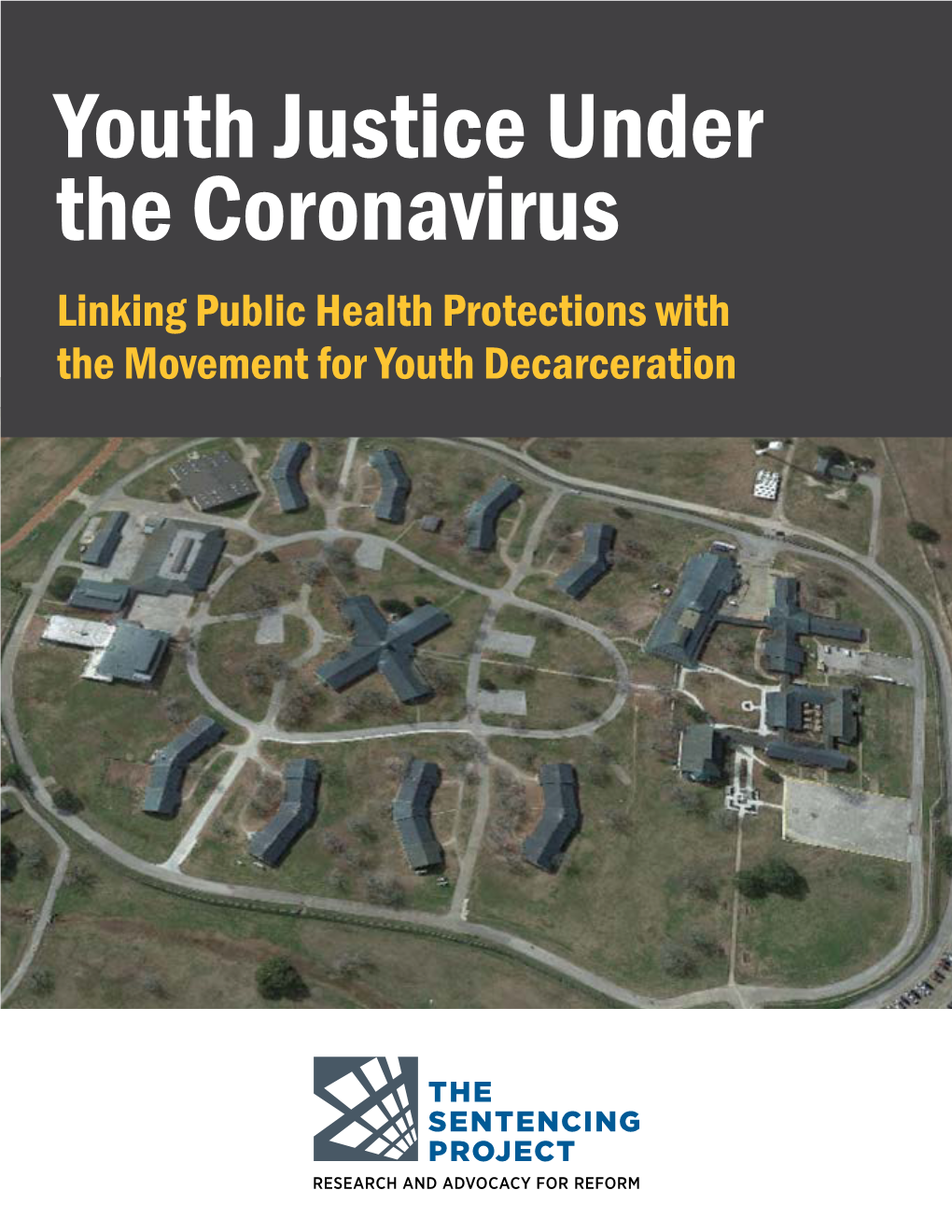 Youth Justice Under the Coronavirus