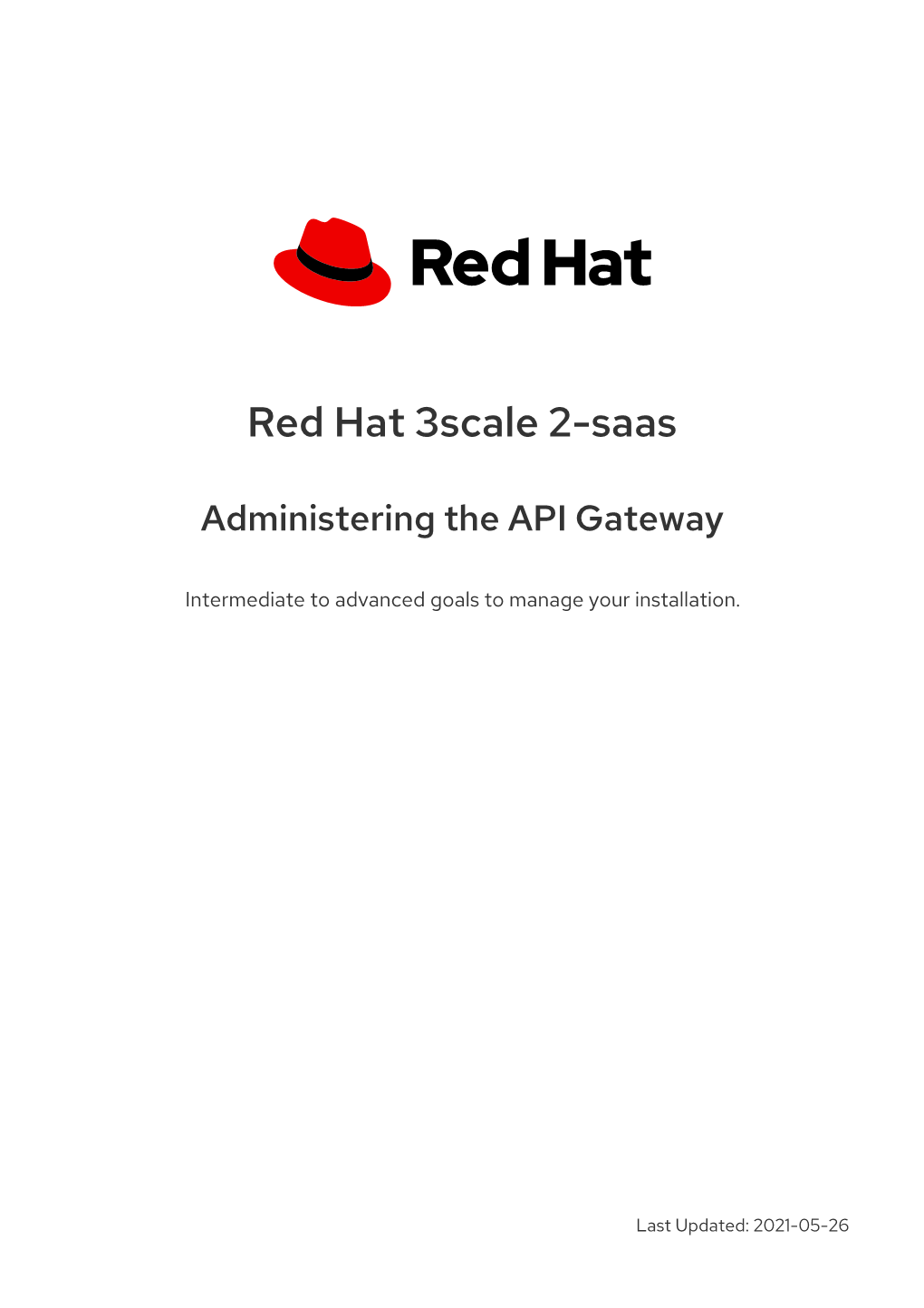 Red Hat 3Scale 2-Saas Administering the API Gateway