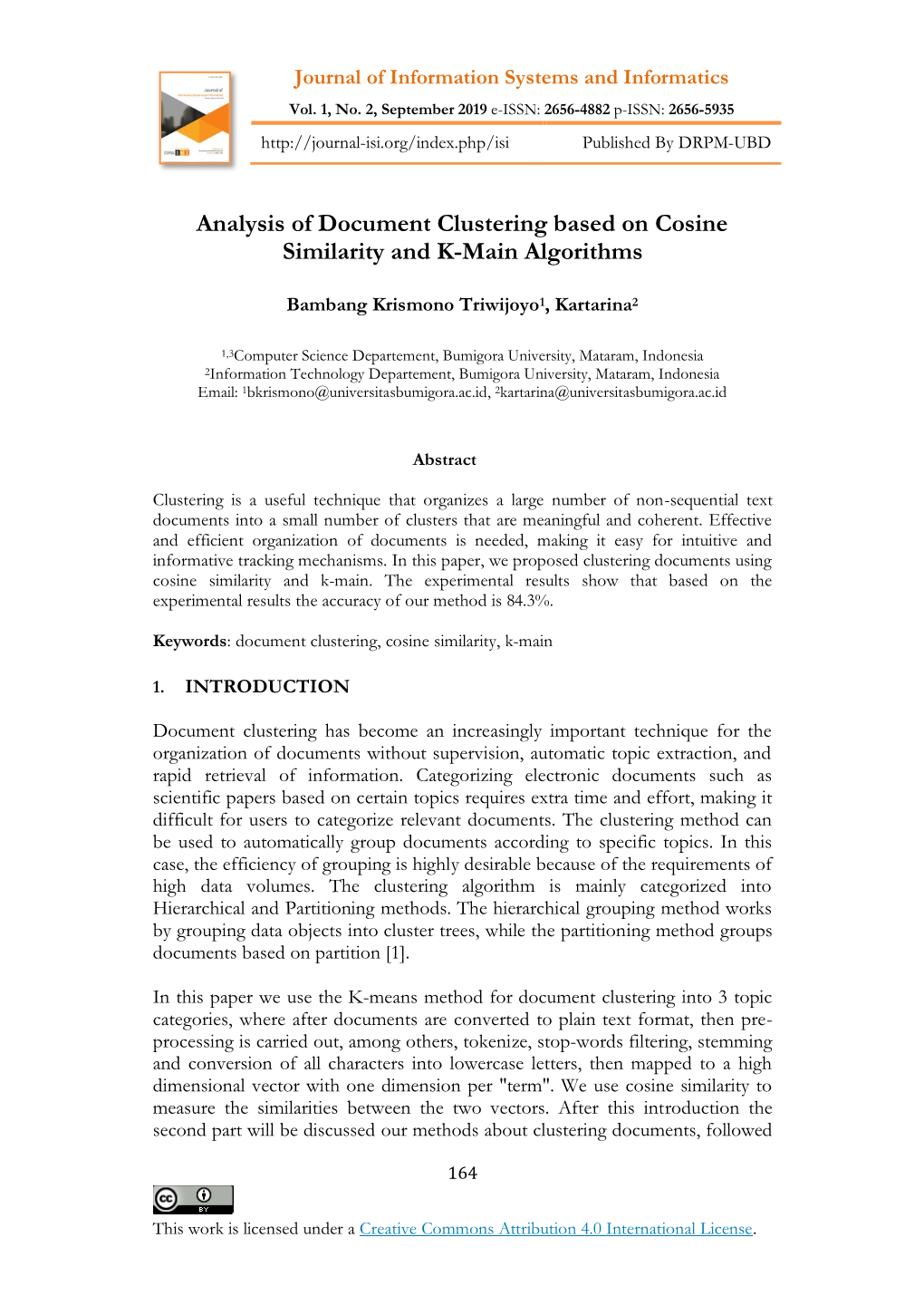 Analysis of Document Clustering Based on Cosine Similarity and K-Main Algorithms
