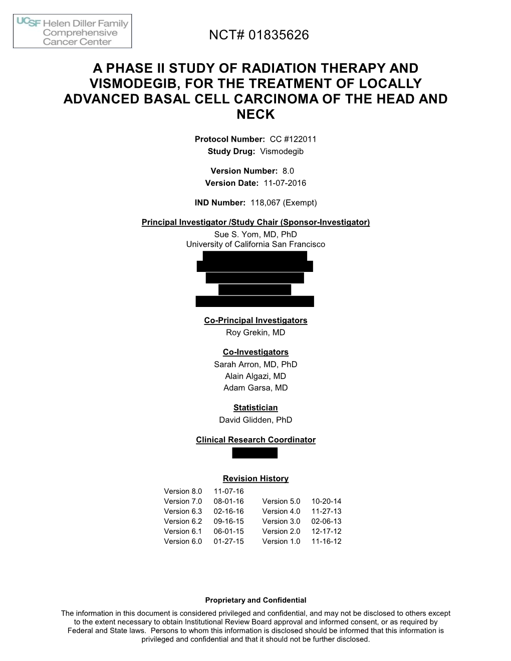 A Phase Ii Study of Radiation Therapy and Vismodegib, for the Treatment of Locally Advanced Basal Cell Carcinoma of the Head and Neck