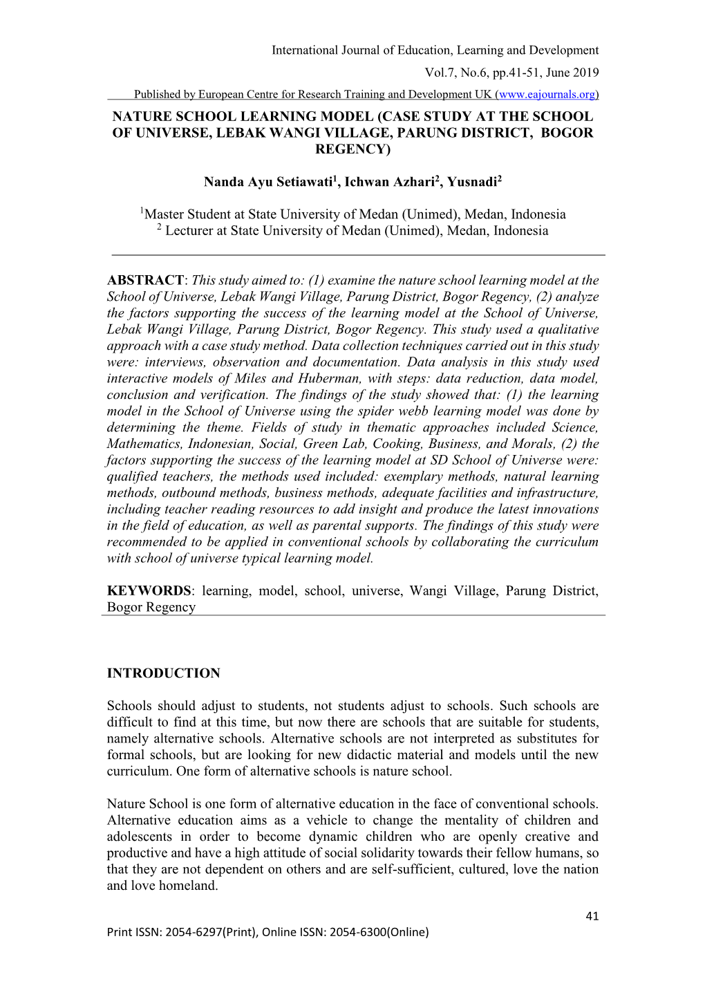 Nature School Learning Model (Case Study at the School of Universe, Lebak Wangi Village, Parung District, Bogor Regency)