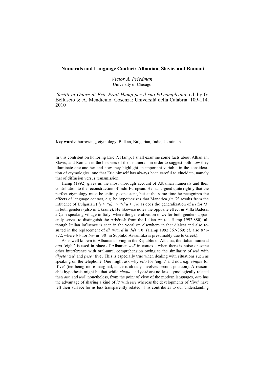 Numerals and Language Contact: Albanian, Slavic, and Romani Victor