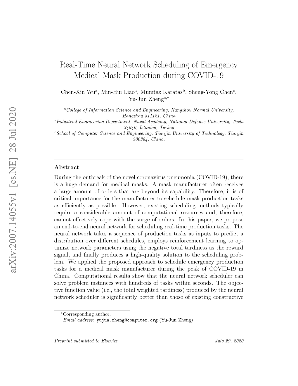 Real-Time Neural Network Scheduling of Emergency Medical Mask Production During COVID-19