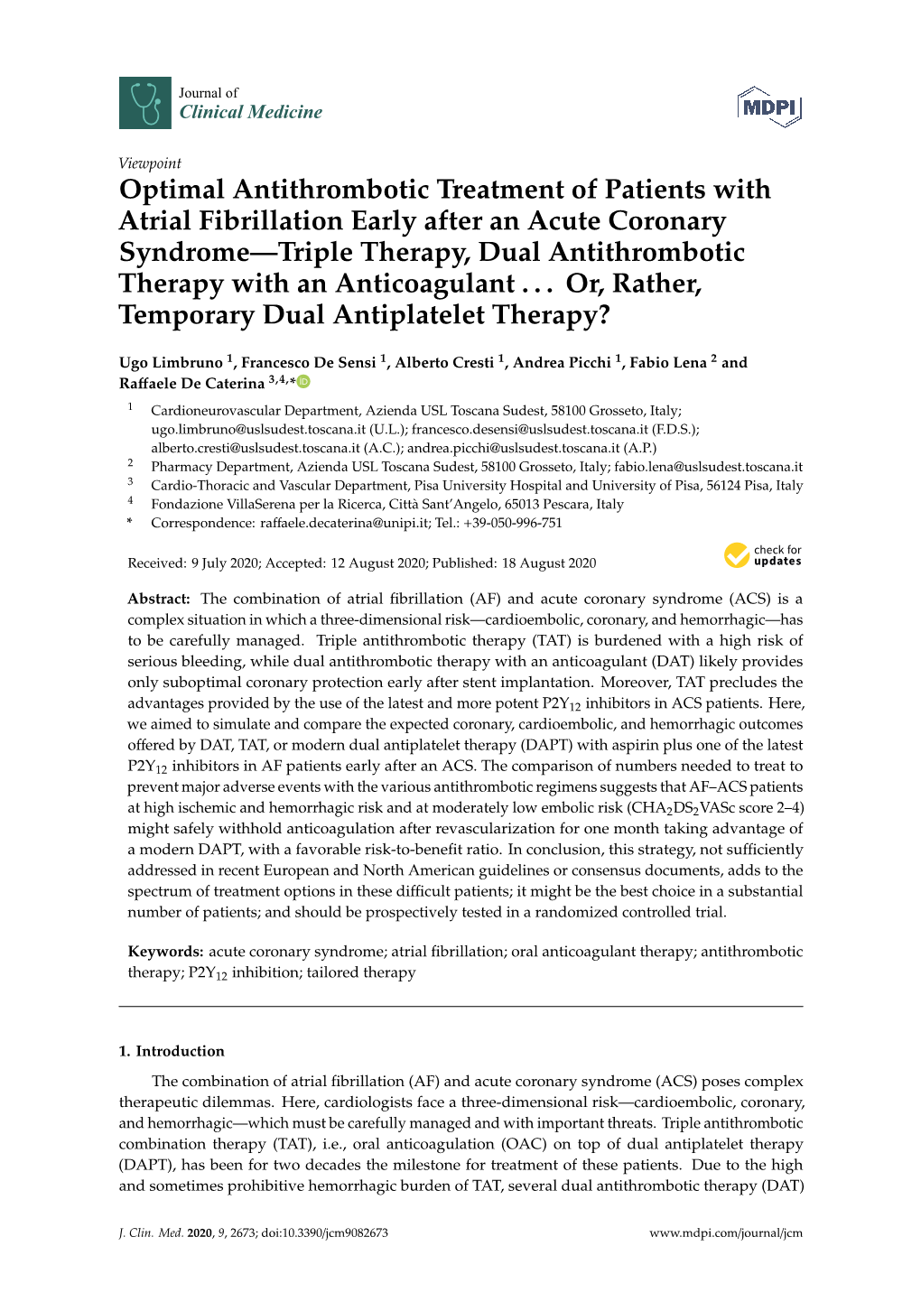 Optimal Antithrombotic Treatment of Patients with Atrial Fibrillation Early