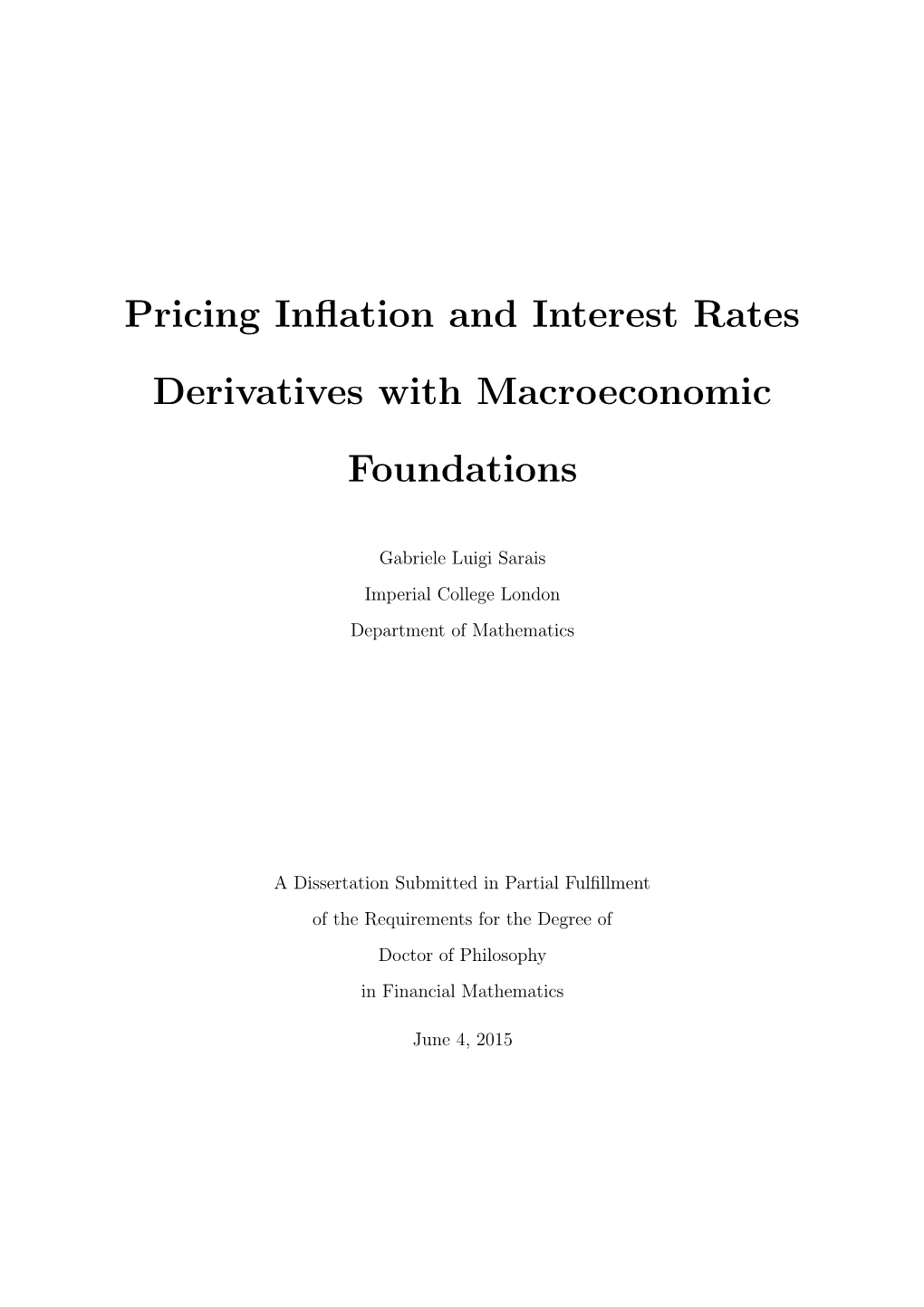 Pricing Inflation and Interest Rates Derivatives with Macroeconomic Foundations