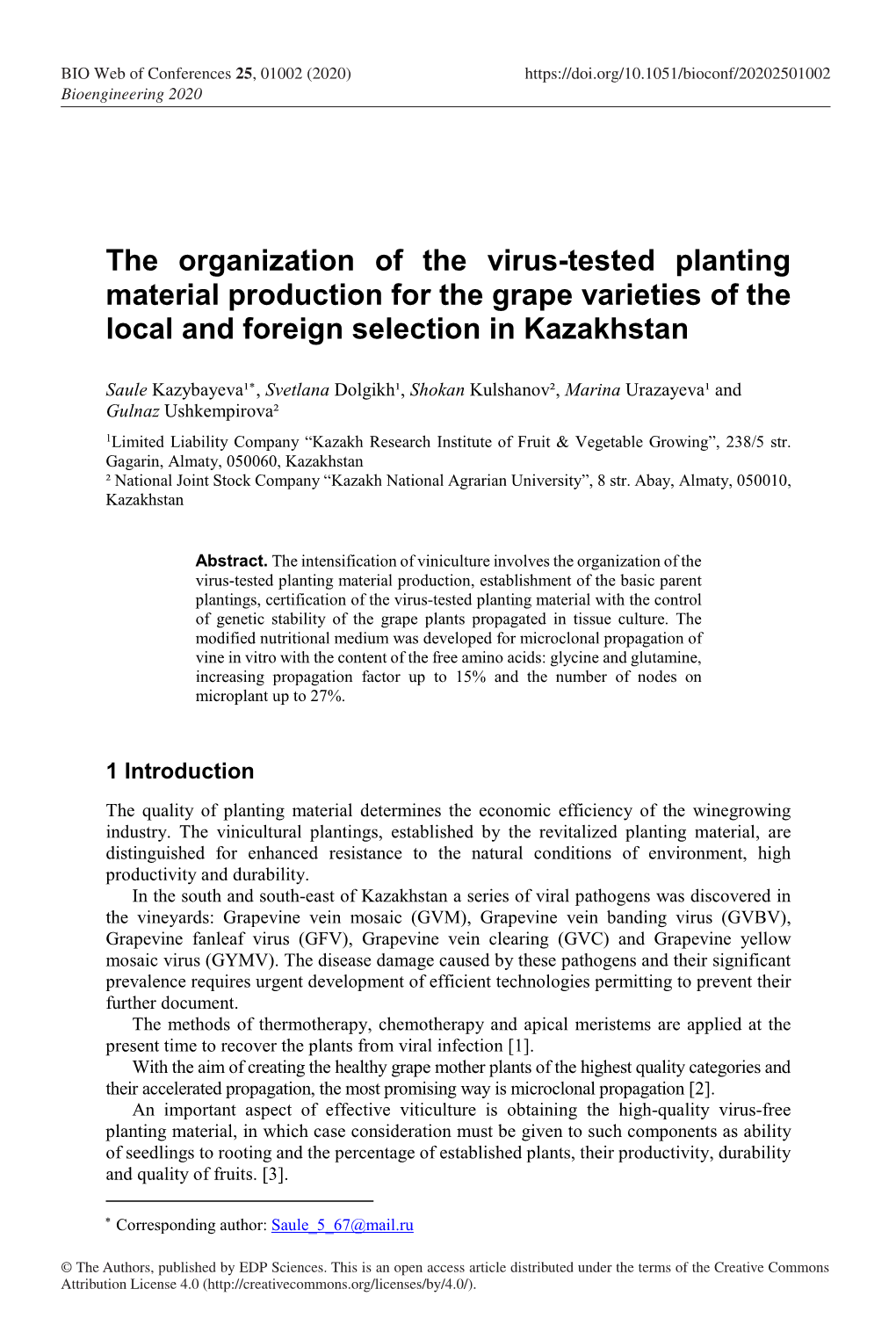 The Organization of the Virus-Tested Planting Material Production for the Grape Varieties of the Local and Foreign Selection in Kazakhstan