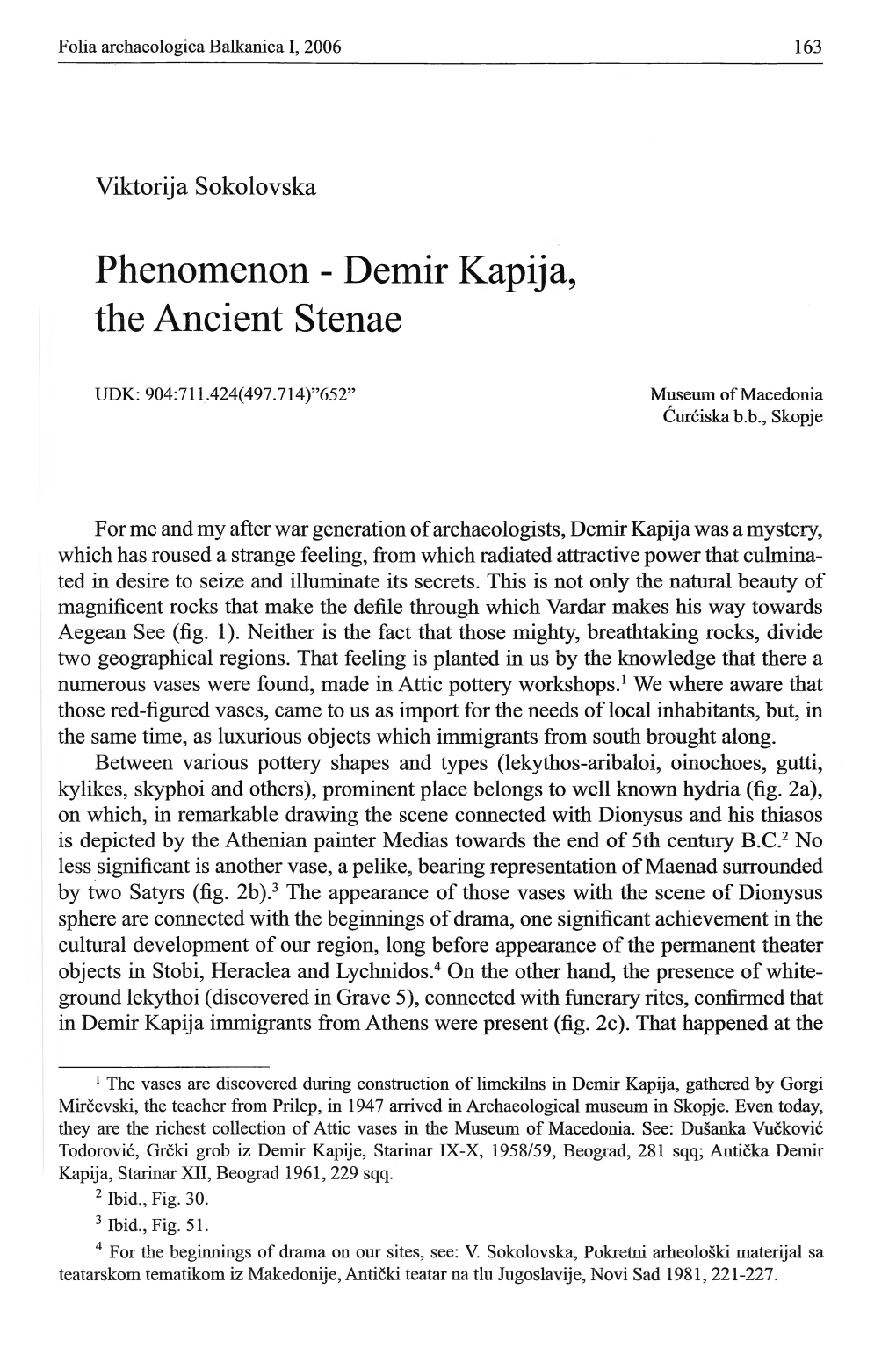 Phenomenon - Demir Kapija, the Ancient Stenae