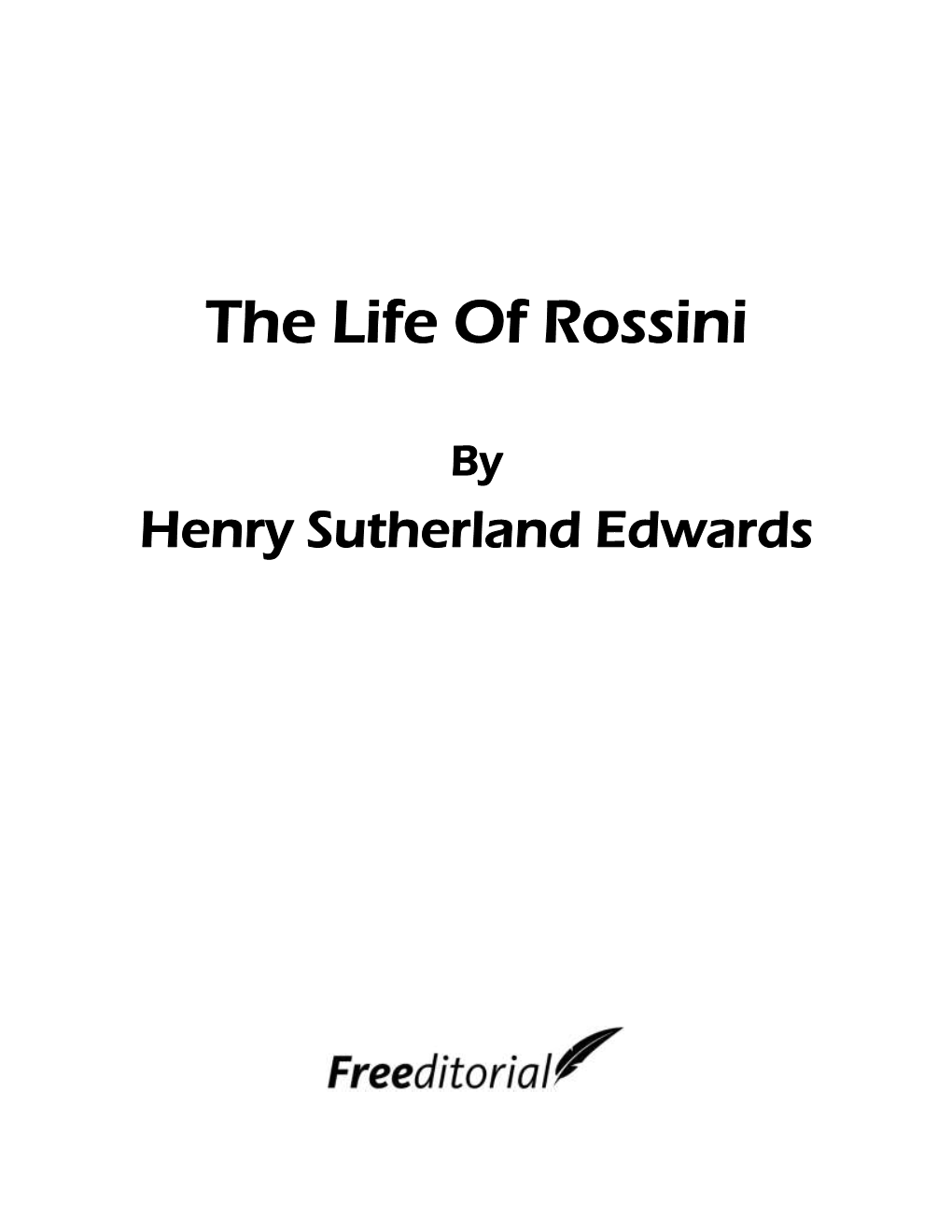 The Life of Rossini