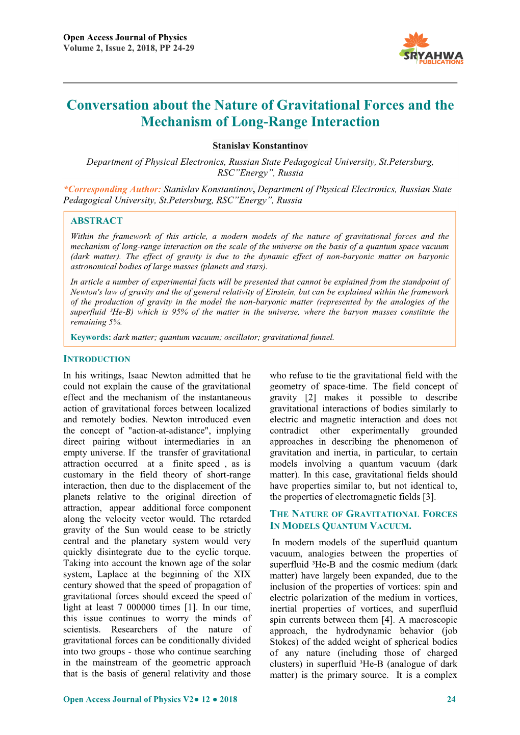 Conversation About the Nature of Gravitational Forces and the Mechanism of Long-Range Interaction