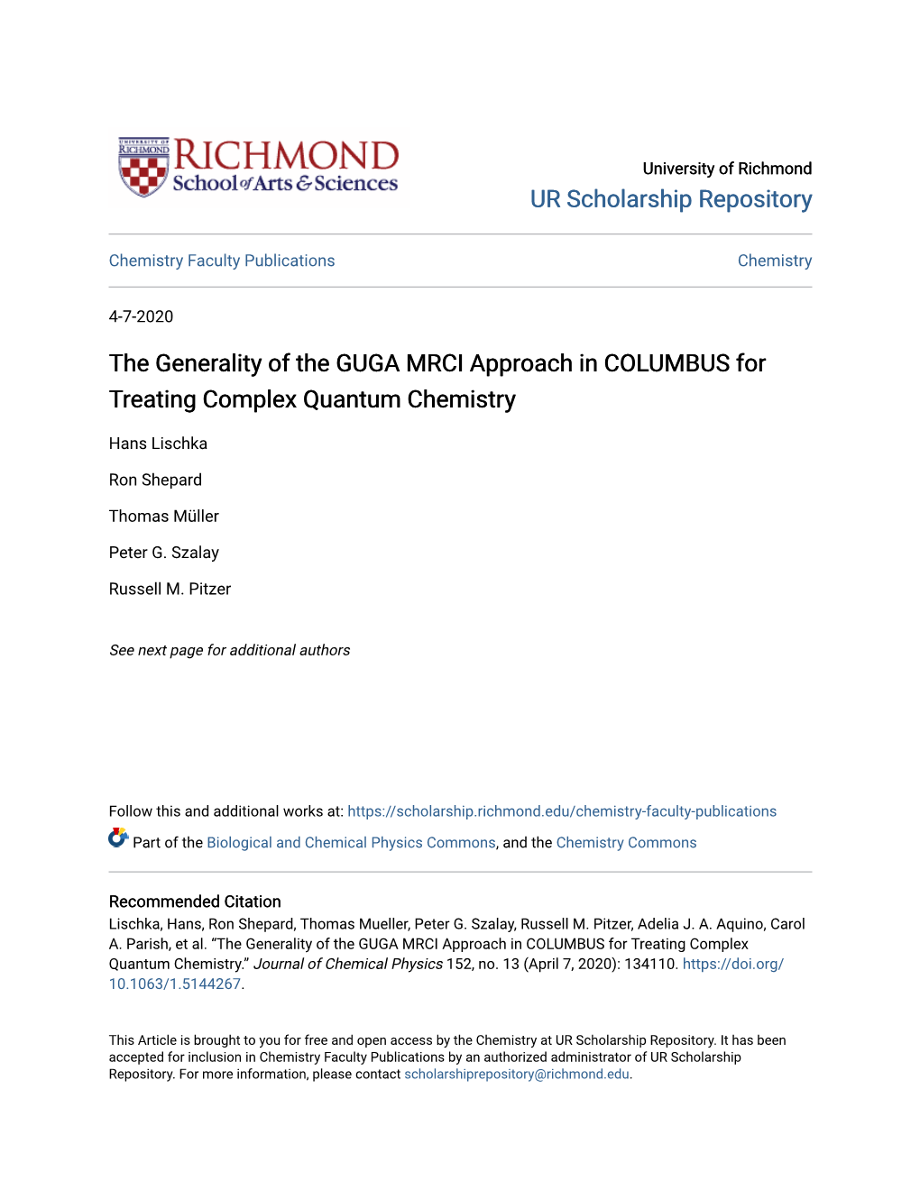 The Generality of the GUGA MRCI Approach in COLUMBUS for Treating Complex Quantum Chemistry