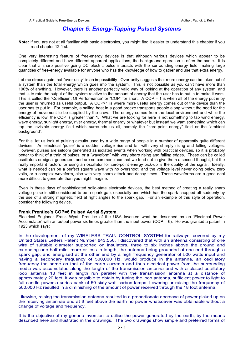 Chapter 5: Energy-Tapping Pulsed Systems