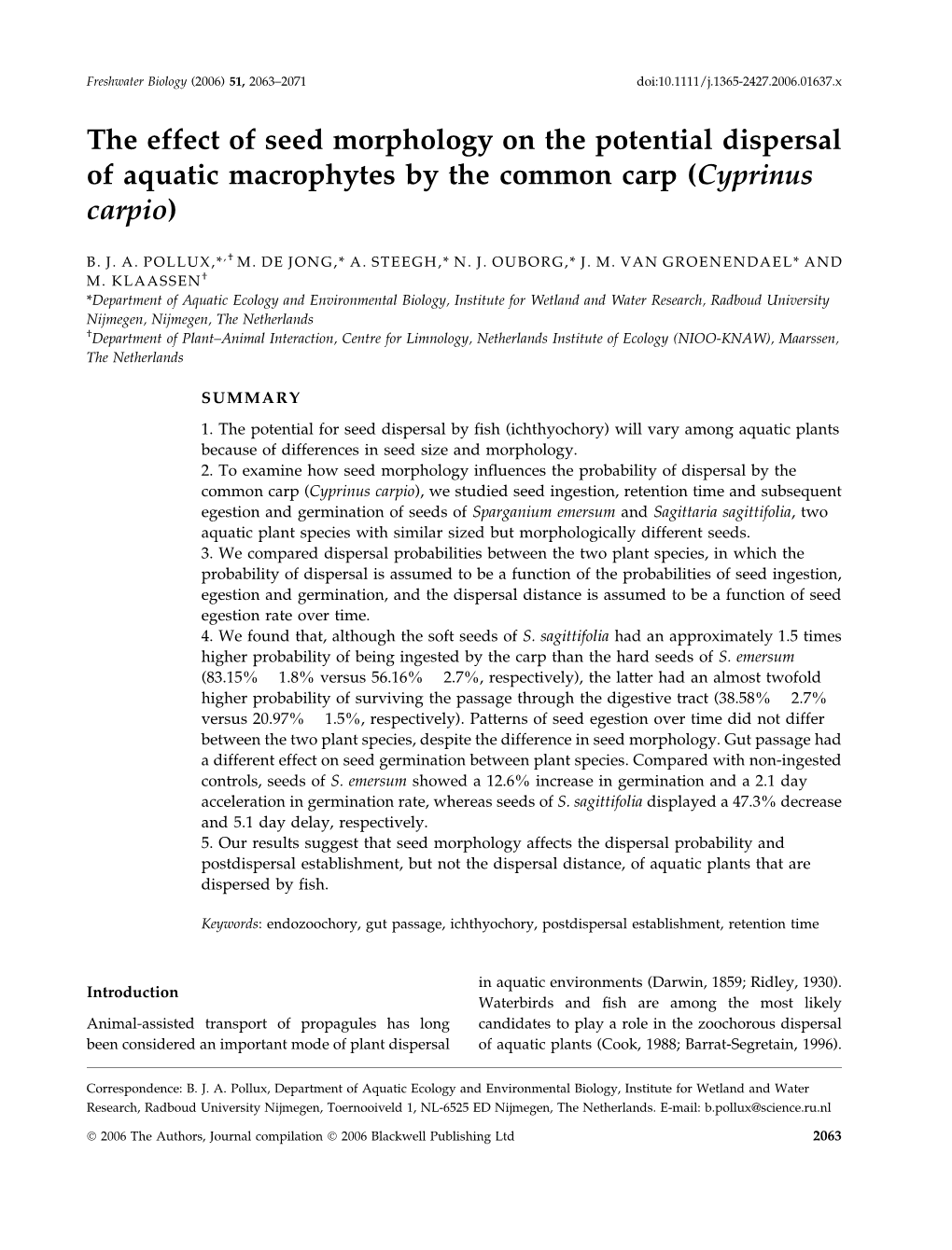 The Effect of Seed Morphology on the Potential Dispersal of Aquatic Macrophytes by the Common Carp (Cyprinus Carpio)