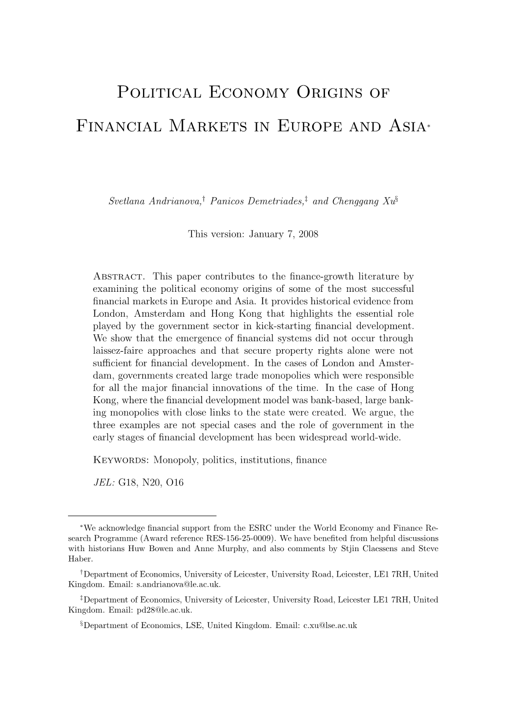 Political Economy Origins of Financial Markets in Europe and Asia∗