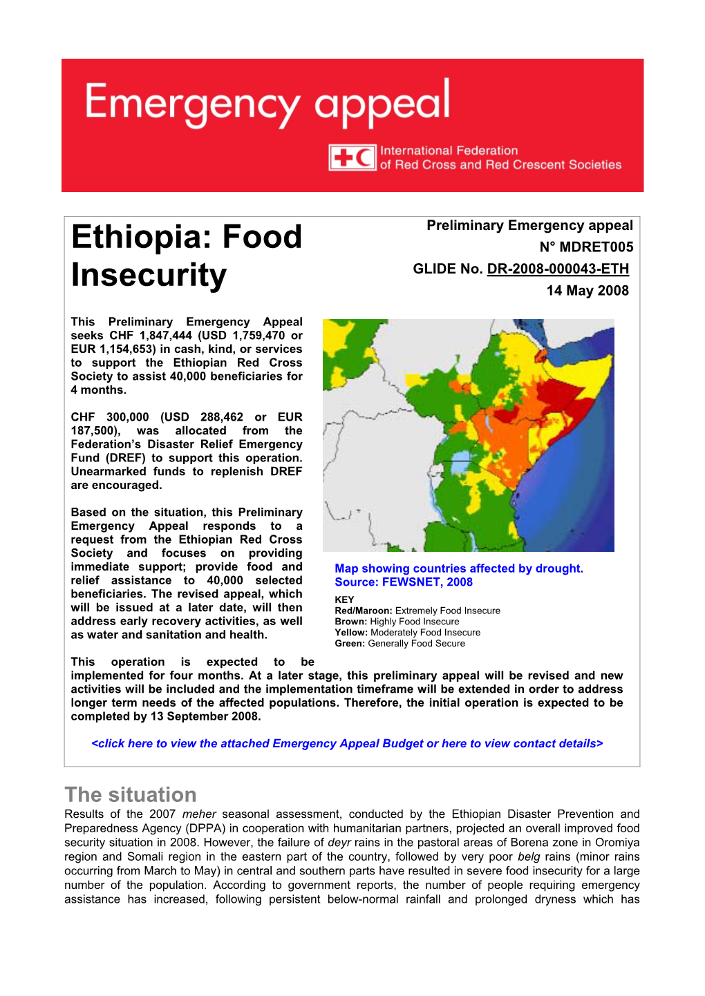 Ethiopia: Food Insecurity; Preliminary Emergency Appeal No. MDRET005