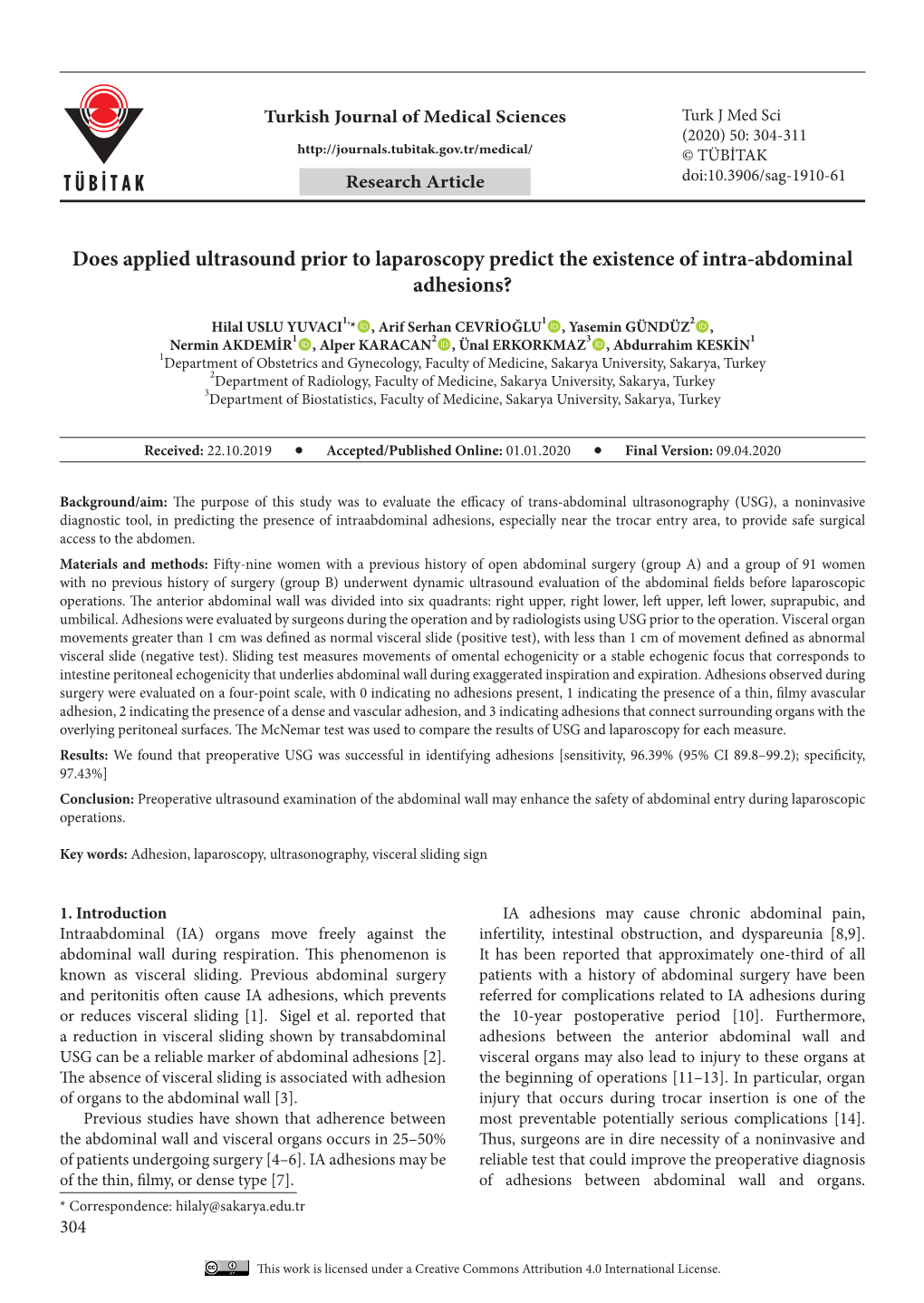 Does Applied Ultrasound Prior to Laparoscopy Predict the Existence of Intra-Abdominal Adhesions?