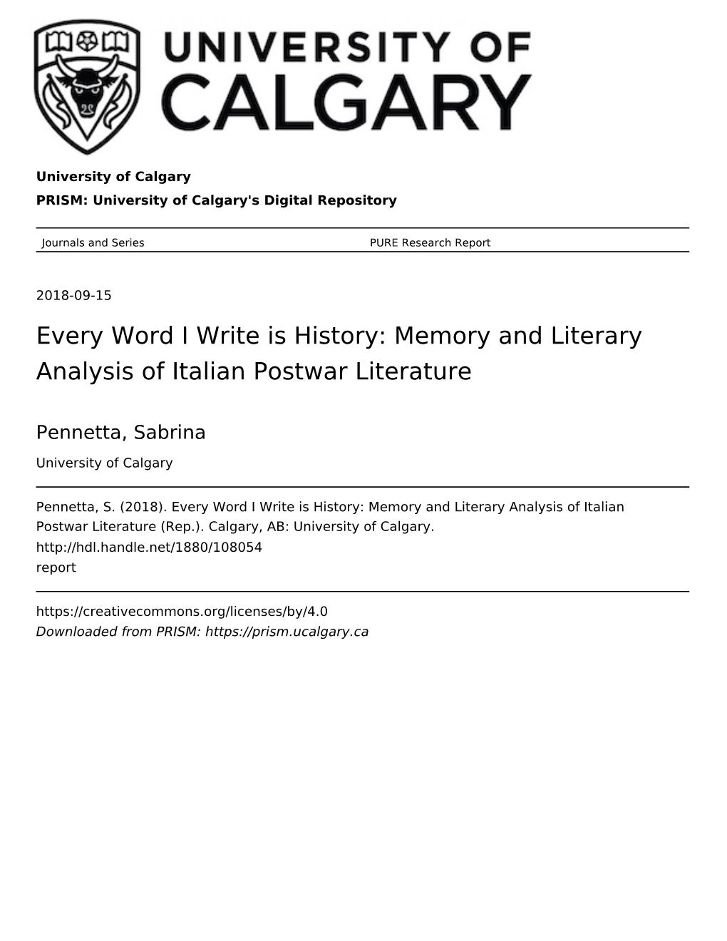 Every Word I Write Is History: Memory and Literary Analysis of Italian Postwar Literature