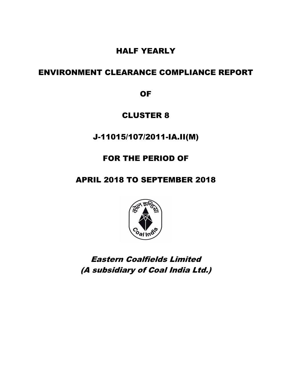 Eastern Coalfields Limited (A Subsidiary of Coal India Ltd.)