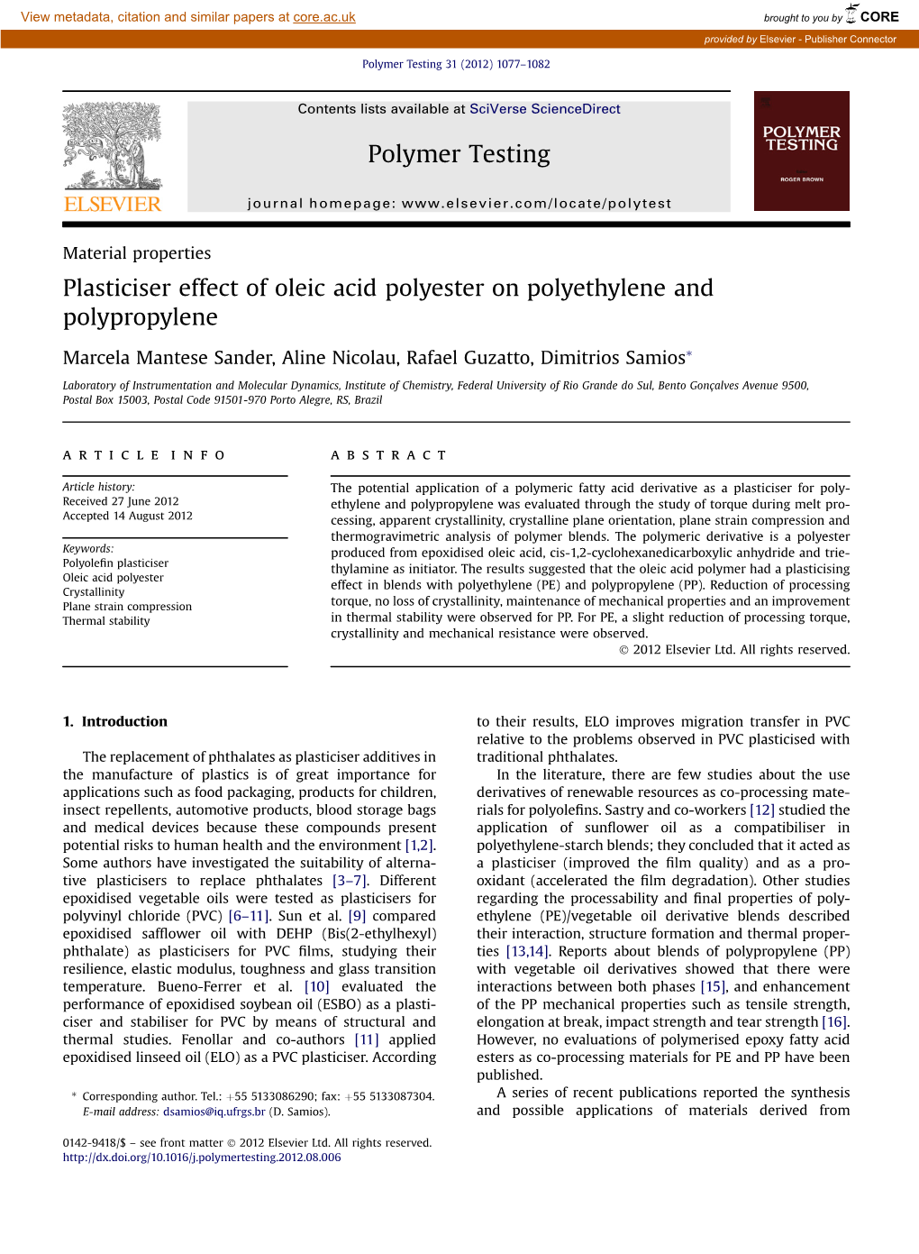 Plasticiser Effect of Oleic Acid Polyester on Polyethylene and Polypropylene