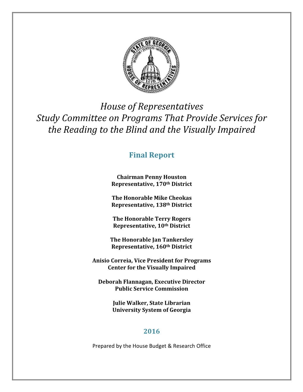 House of Representatives Study Committee on Programs That Provide Services for the Reading to the Blind and the Visually Impaired