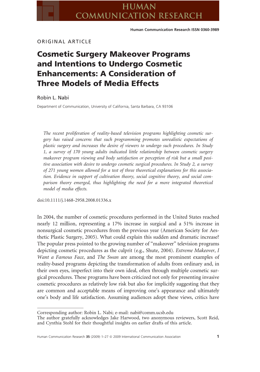 Cosmetic Surgery Makeover Programs and Intentions to Undergo Cosmetic Enhancements: a Consideration of Three Models of Media Effects