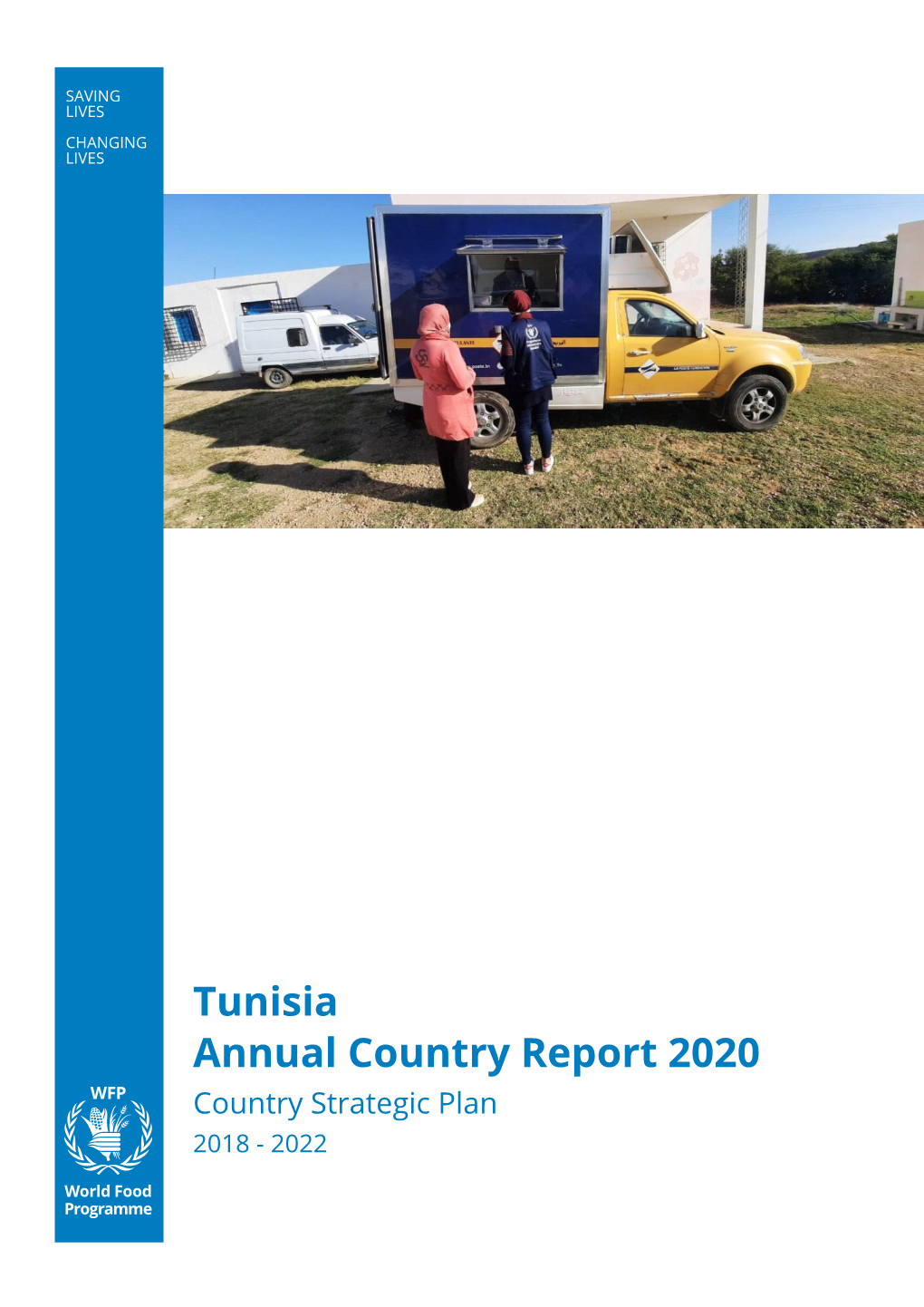 Tunisia Annual Country Report 2020 Country Strategic Plan 2018 - 2022 Table of Contents