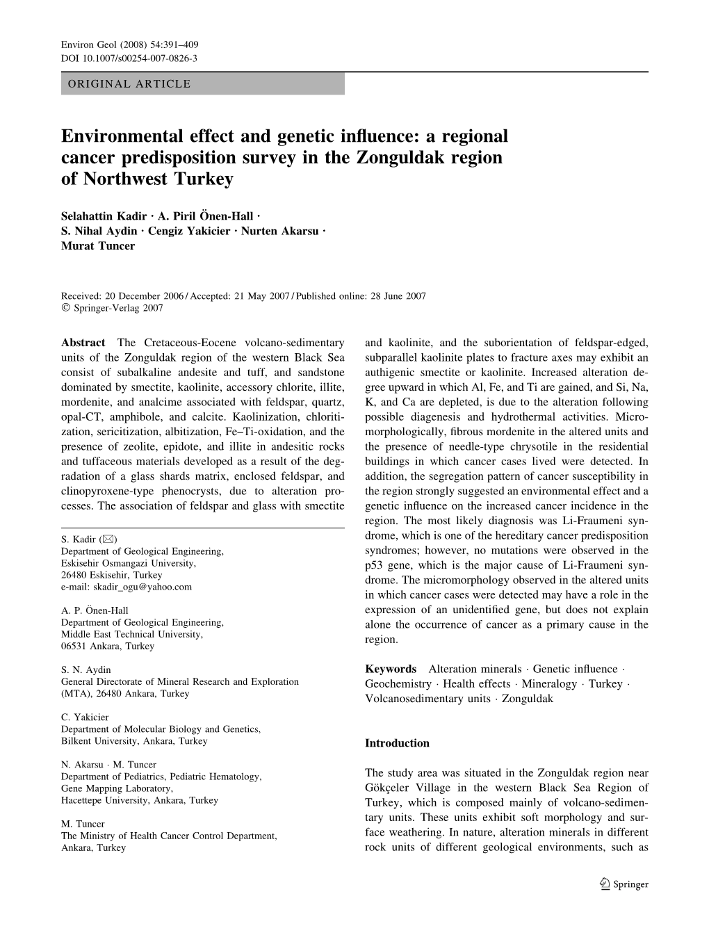 Environmental Effect and Genetic Influence: a Regional Cancer