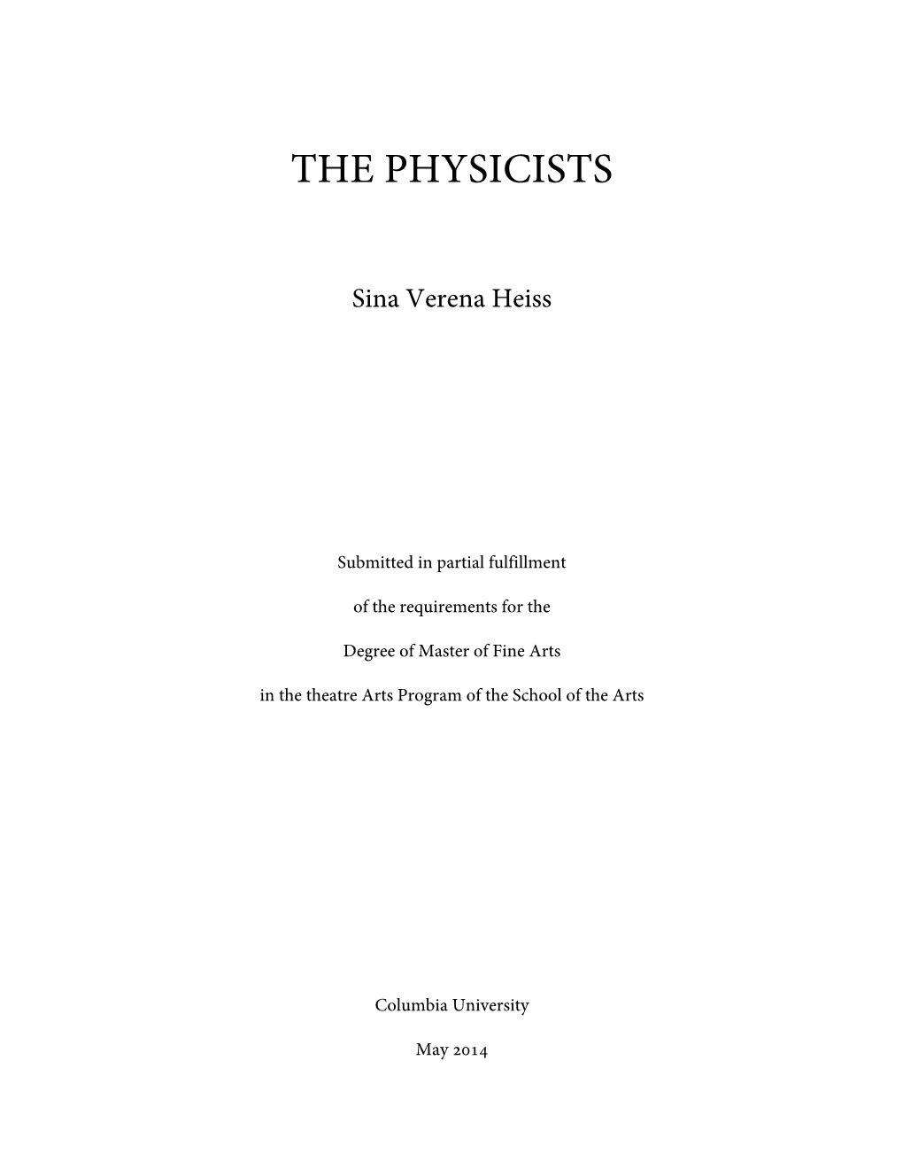 The Physicists