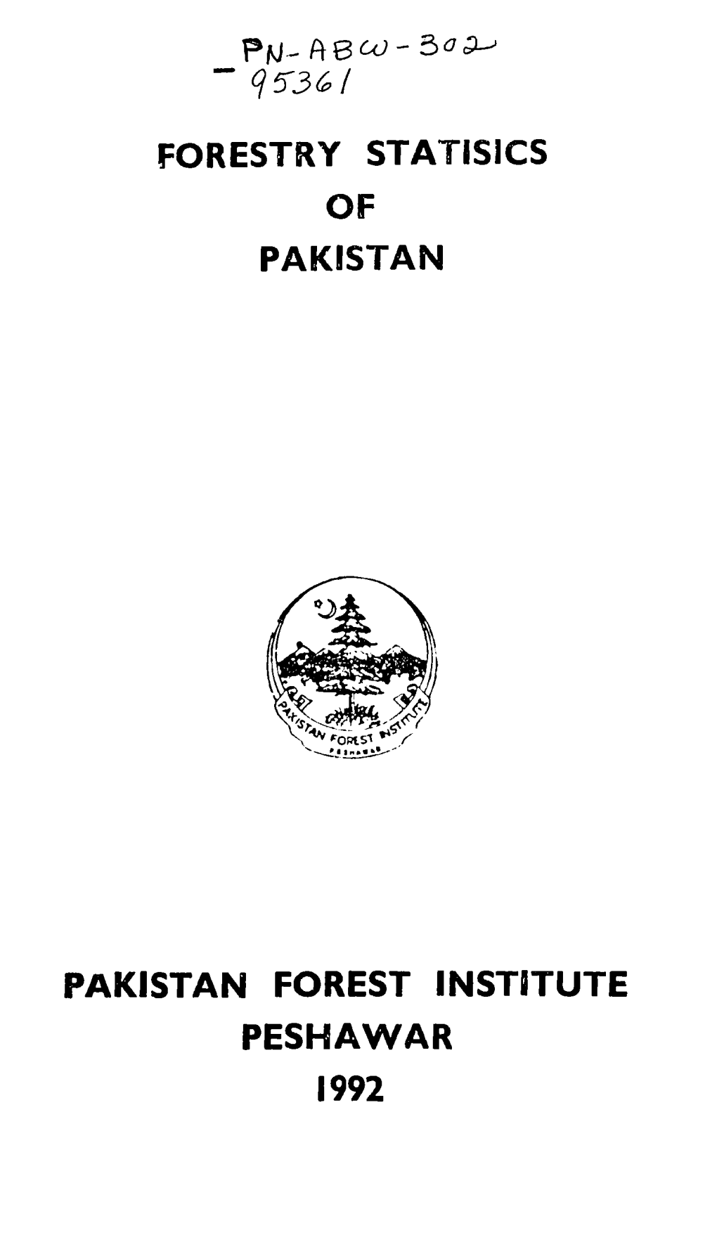 Forestry Statisics of Pakistan Pakistan Forest