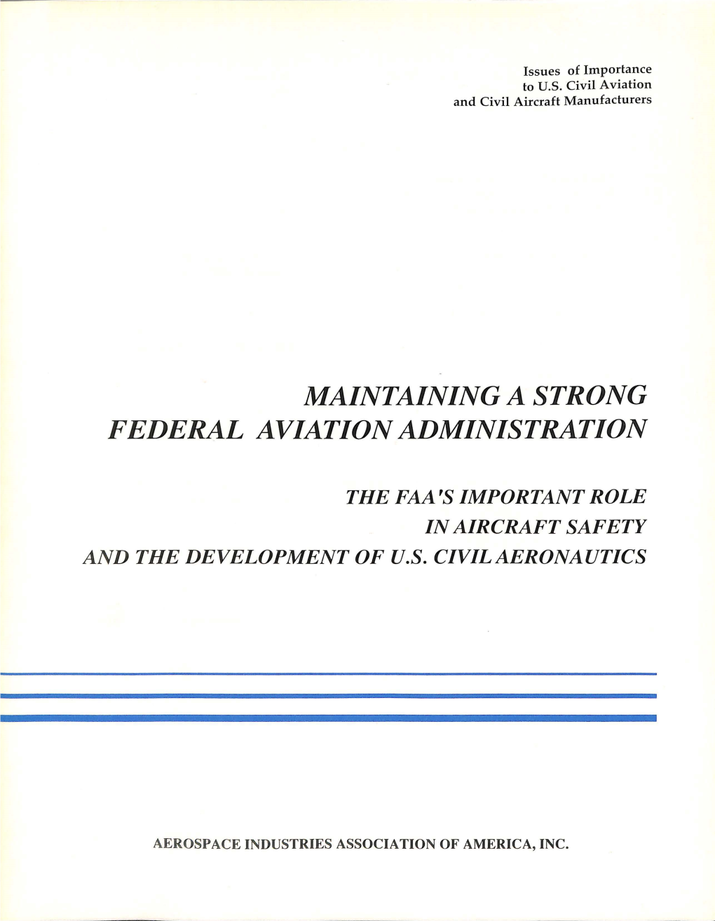 Maintaining a Strong Federal Aviation Administration