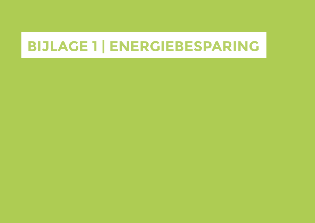 Bijlage 1 | Energiebesparing