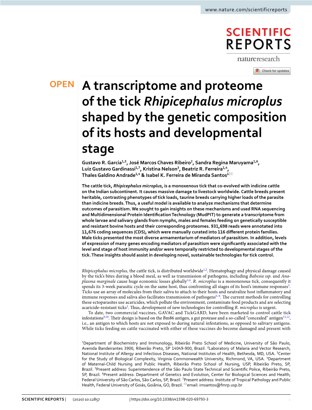 A Transcriptome and Proteome of the Tick Rhipicephalus Microplus Shaped by the Genetic Composition of Its Hosts and Developmental Stage Gustavo R