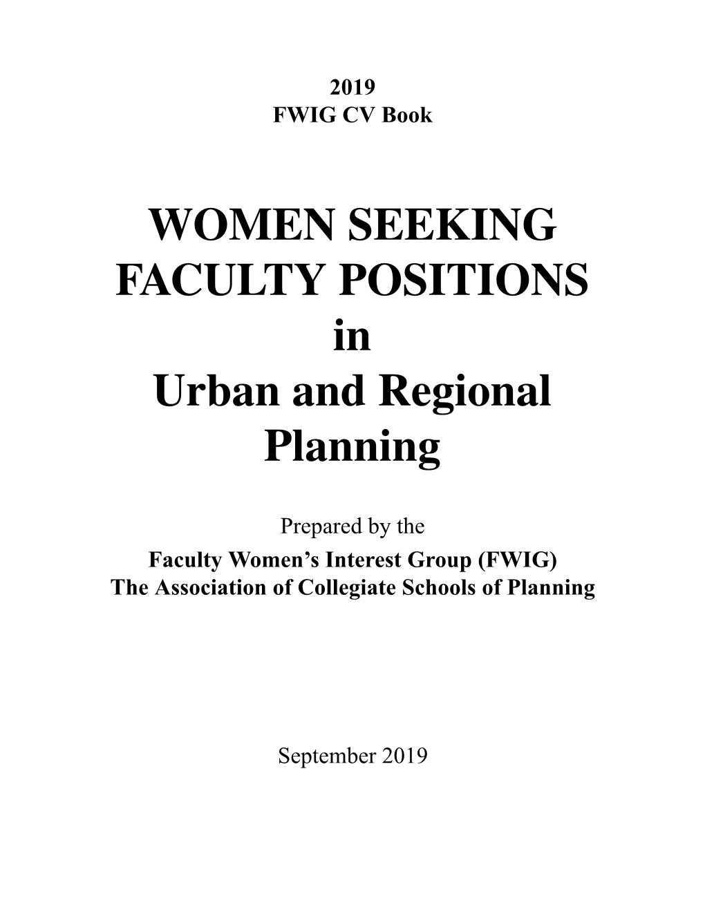 WOMEN SEEKING FACULTY POSITIONS in Urban and Regional Planning