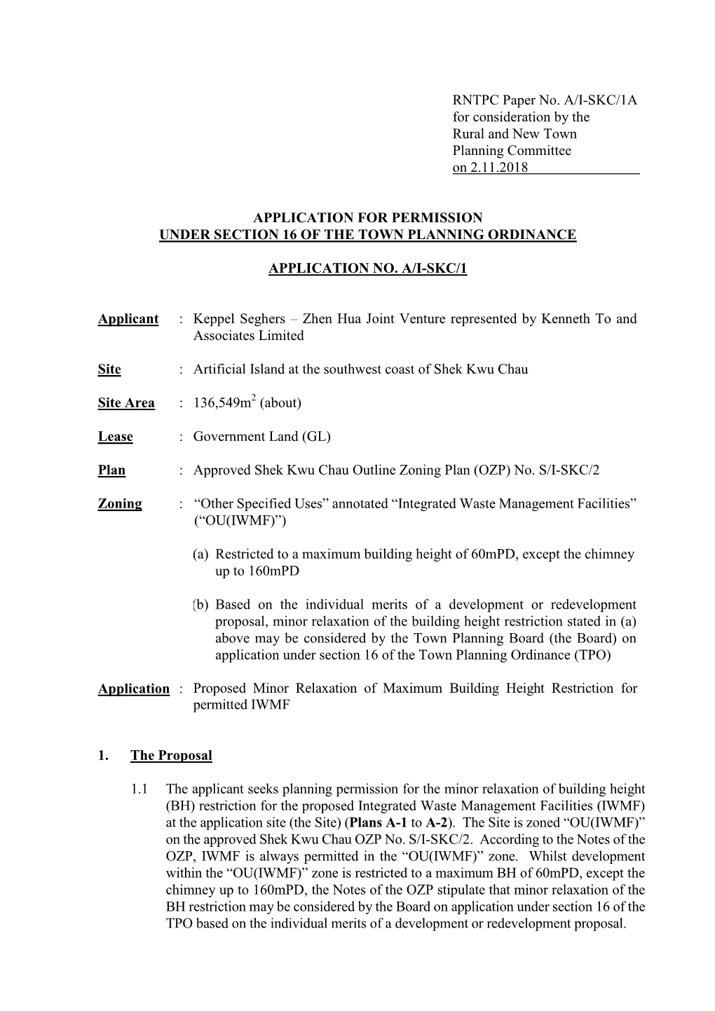 RNTPC Paper No. A/I-SKC/1A for Consideration by the Rural and New Town Planning Committee on 2.11.2018 APPLICATION for PERMISSI