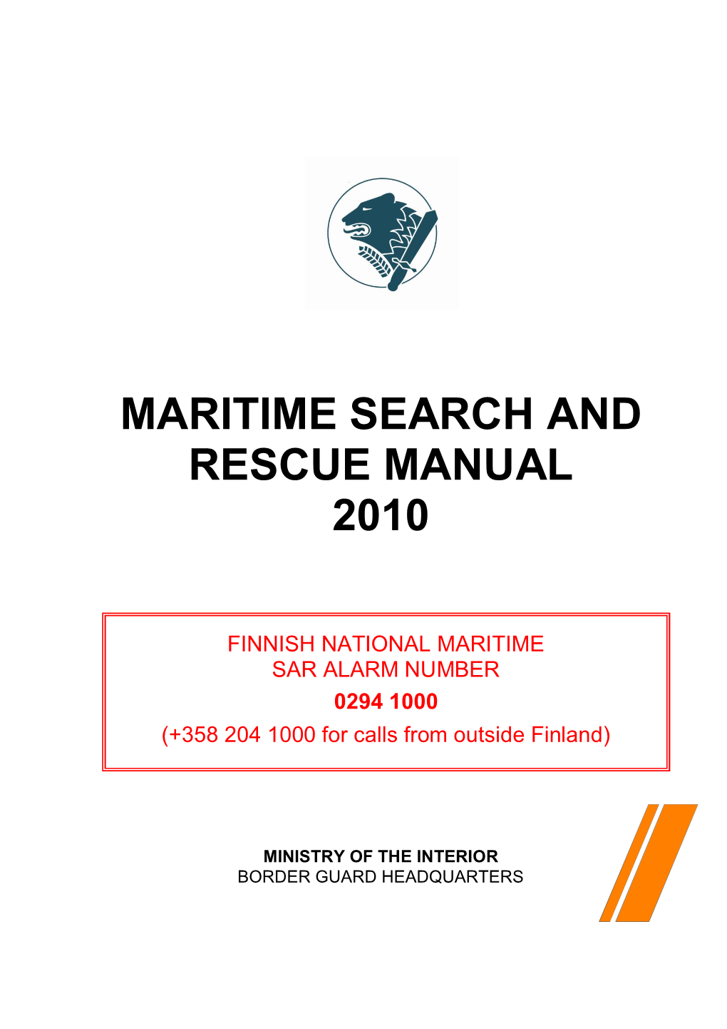 Maritime Search and Rescue Manual 2010