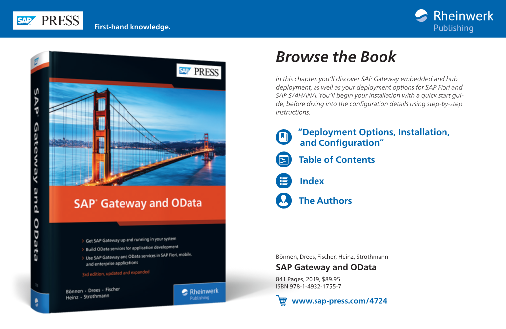SAP Gateway and Odata 841 Pages, 2019, $89.95 ISBN 978-1-4932-1755-7
