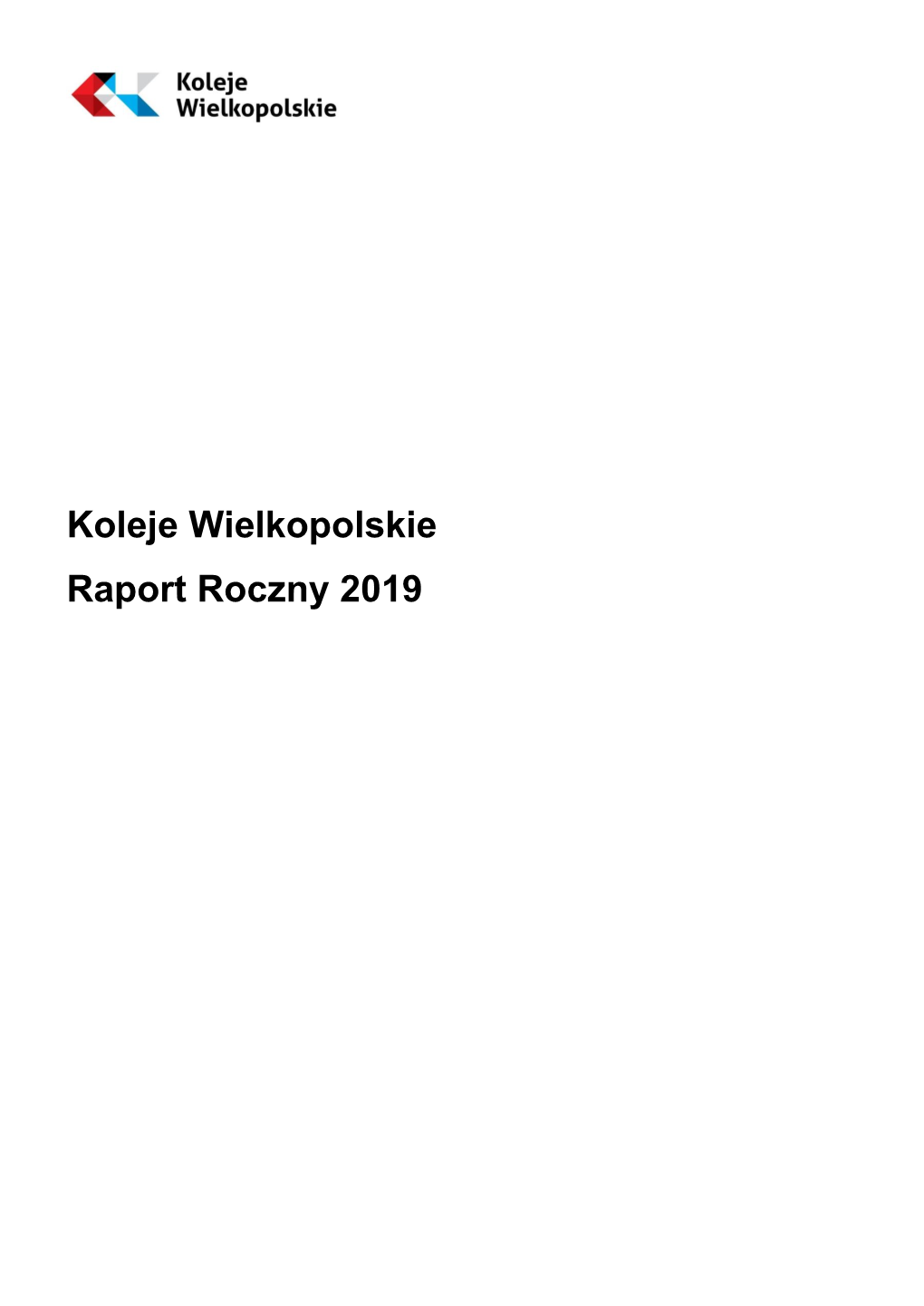 Koleje Wielkopolskie Raport Roczny 2019