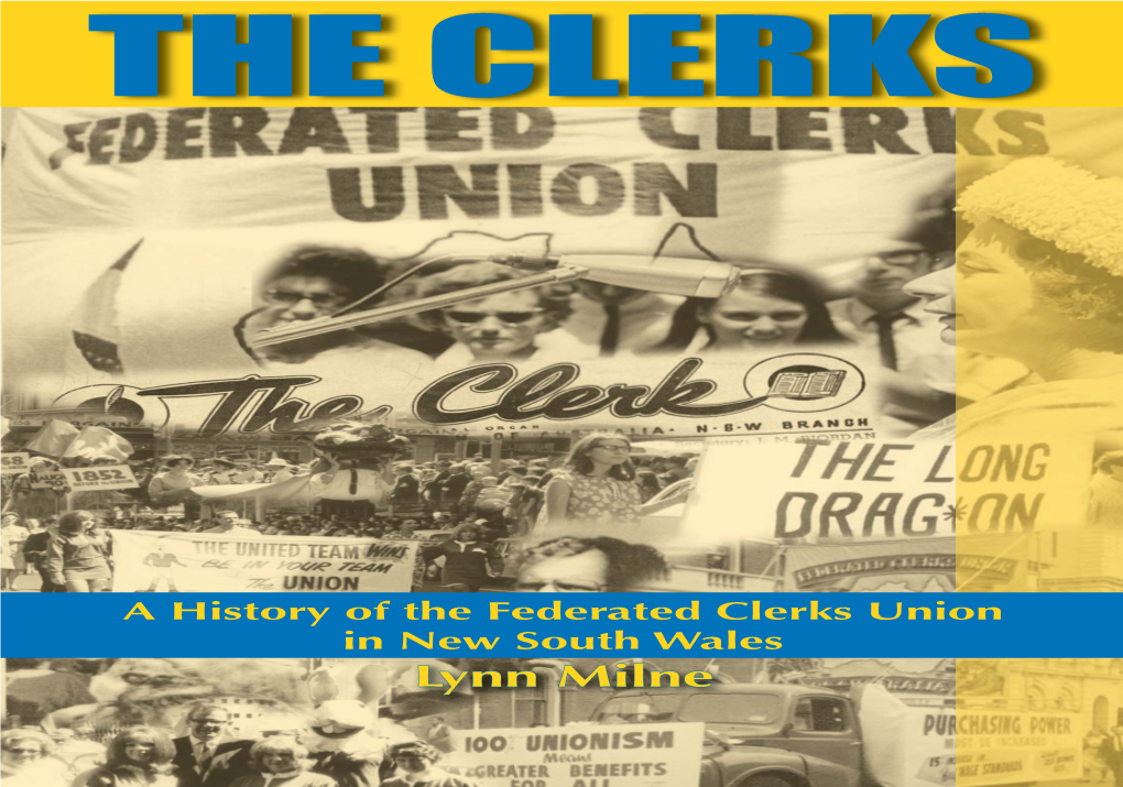 Lynn Milne L Lynn in New South Wales South in New a History of the Federated Clerks Union of the Federated a History the CLERKS