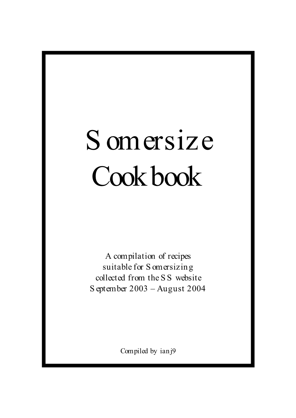 Somersize Cookbook