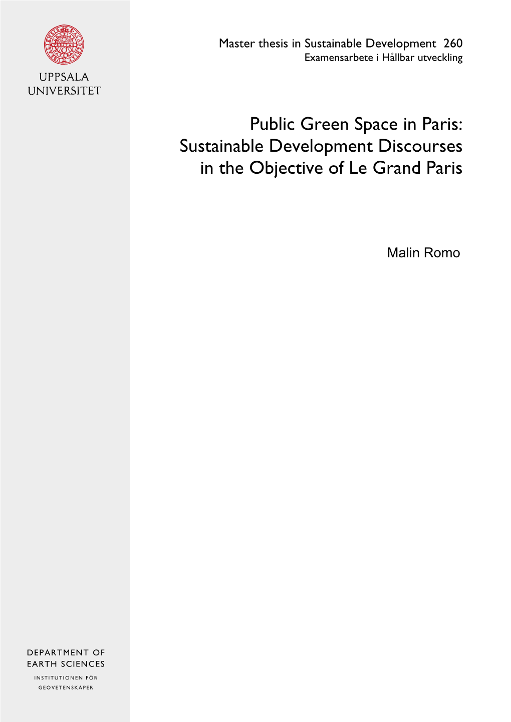 Public Green Space in Paris: Sustainable Development Discourses in the Objective of Le Grand Paris