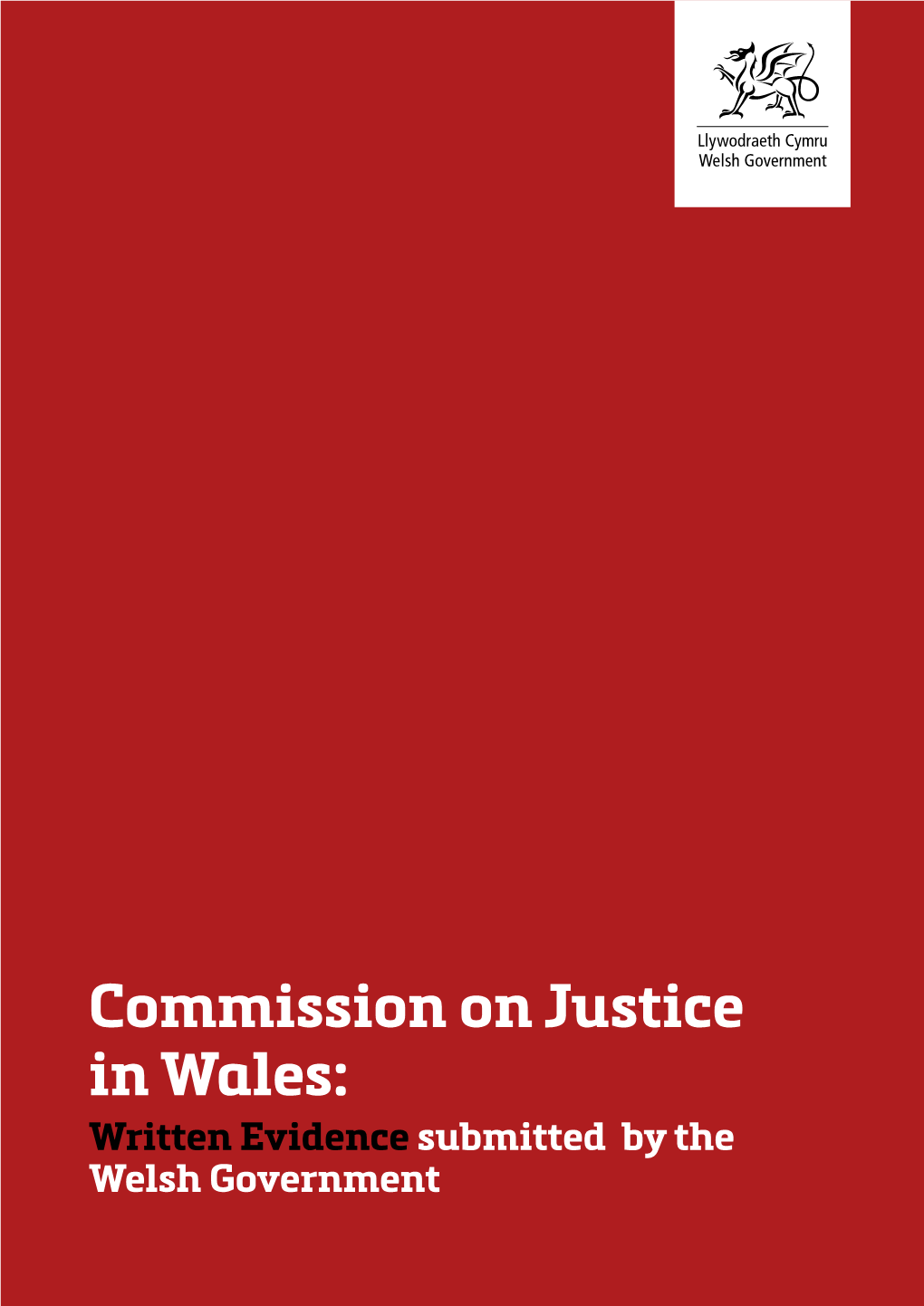 Evidence to the Justice Commission