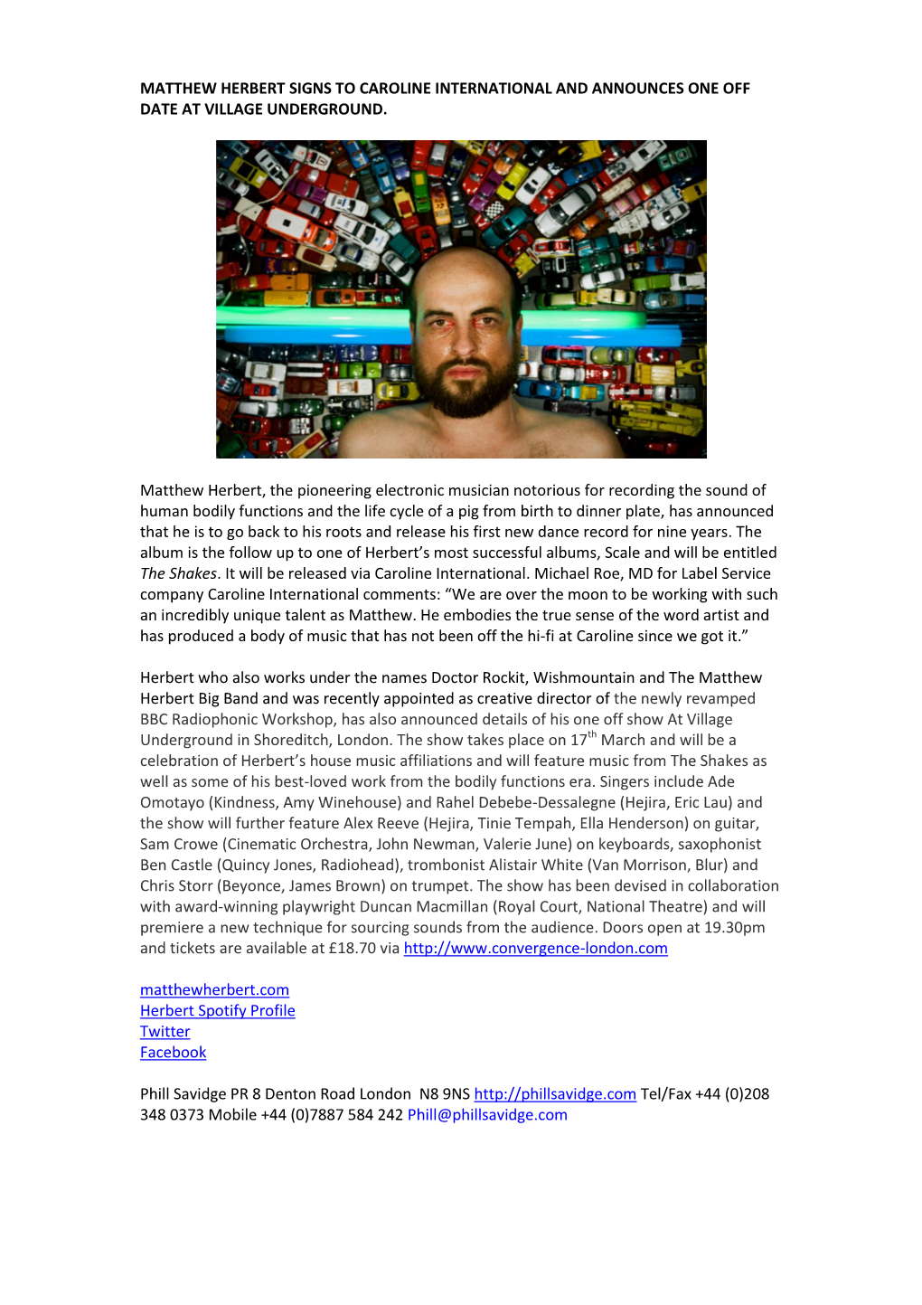 Matthew Herbert Signs to Caroline International and Announces One Off Date at Village Underground