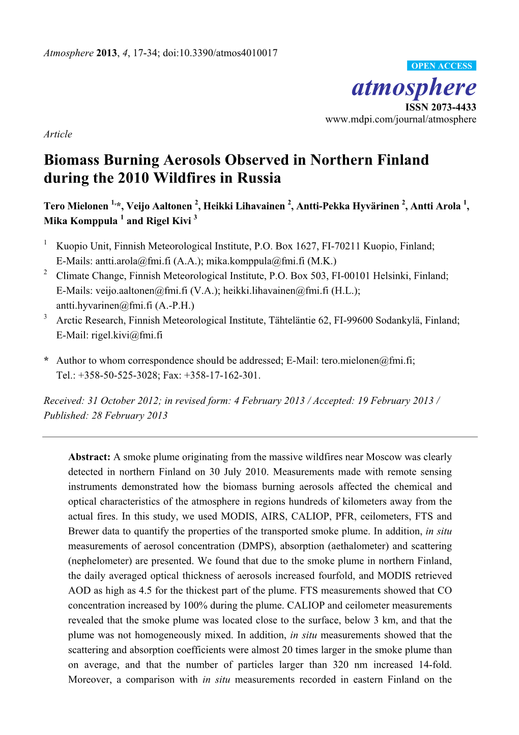 Biomass Burning Aerosols Observed in Northern Finland During the 2010 Wildfires in Russia