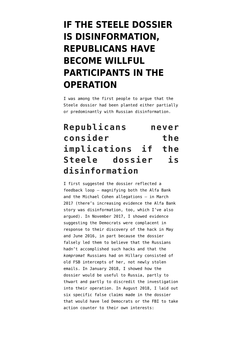 If the Steele Dossier Is Disinformation, Republicans Have Become Willful Participants in the Operation