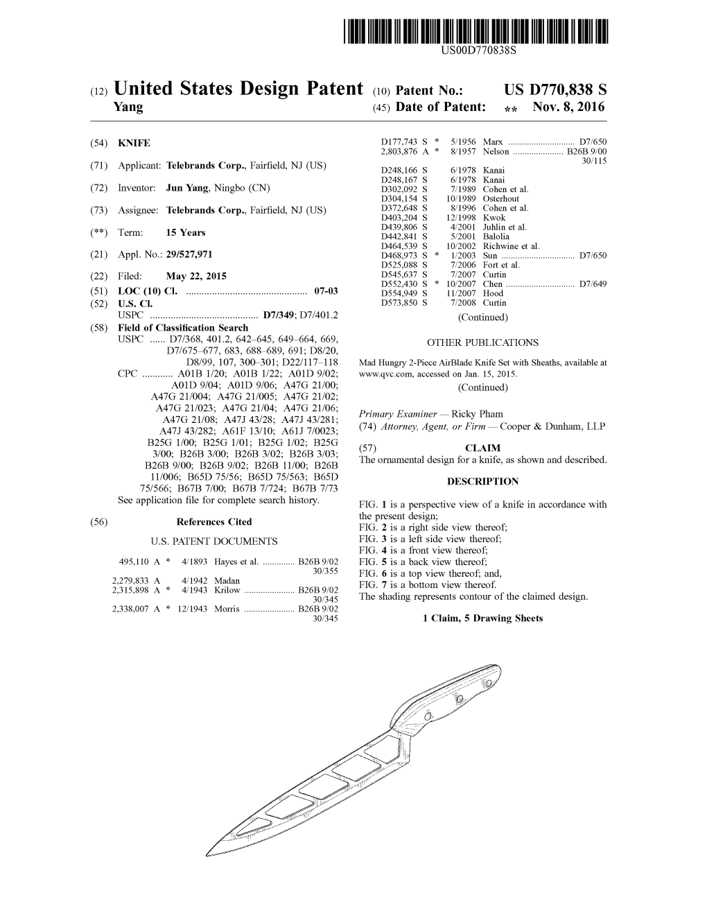 (12) United States Design Patent (10) Patent No.: US D770,838 S Yang (45) Date of Patent
