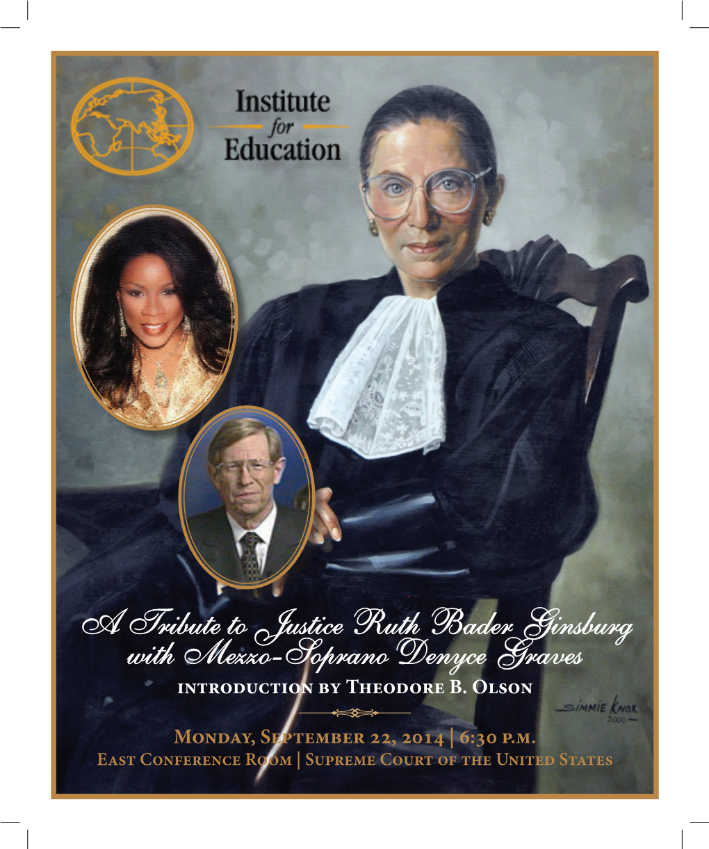 A Tribute to Justice Ruth Bader Ginsburg with Mezzo-Soprano Denyce Graves Introduction by Theodore B