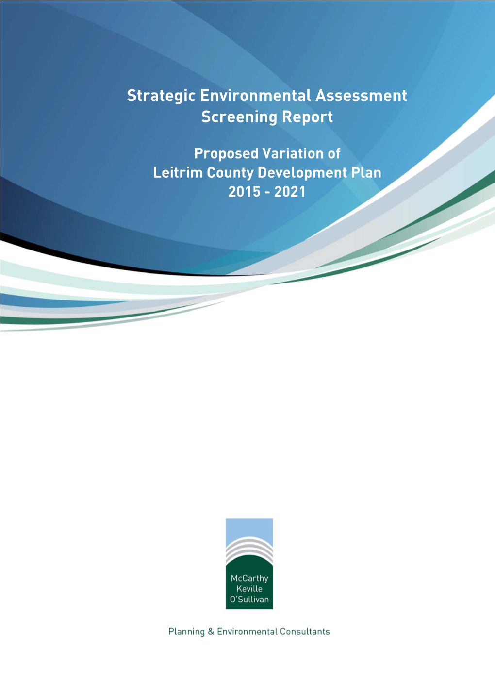 SEA Screening Report County Development Plan Variation No. 1.Pdf