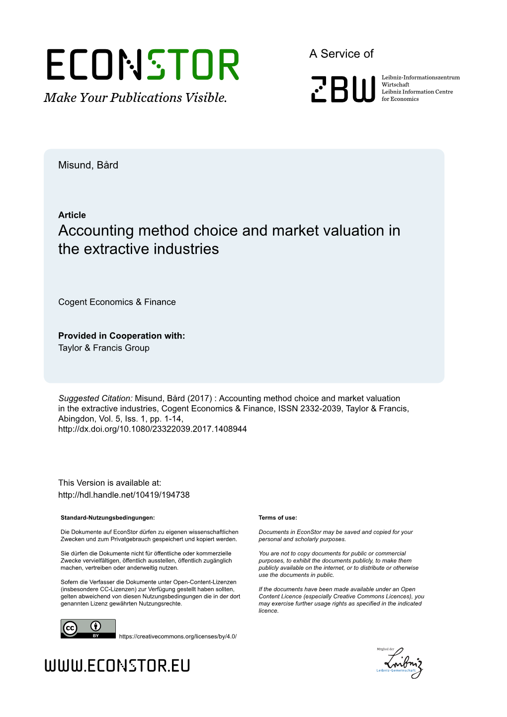 Accounting Method Choice and Market Valuation in the Extractive Industries