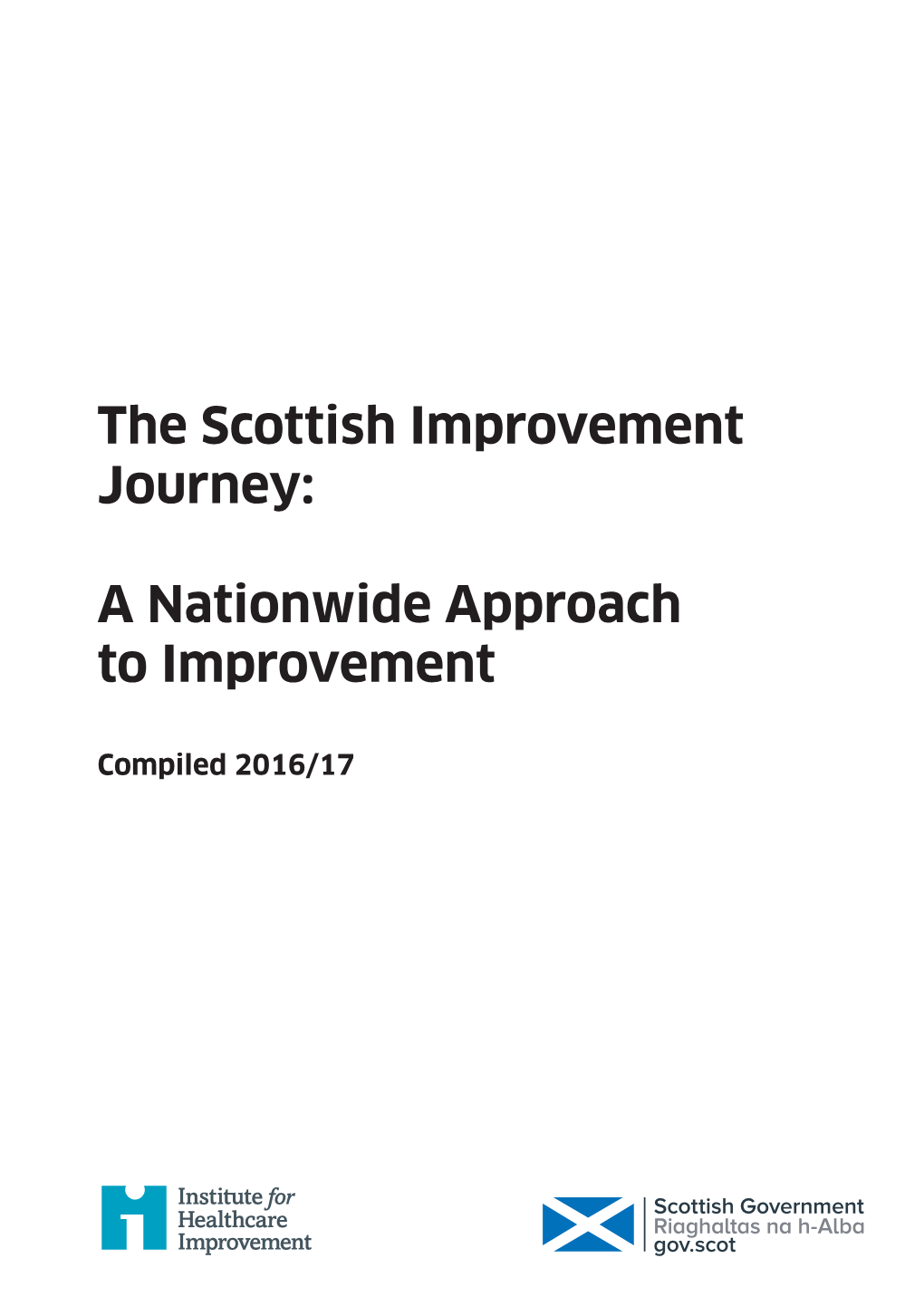 The Scottish Improvement Journey