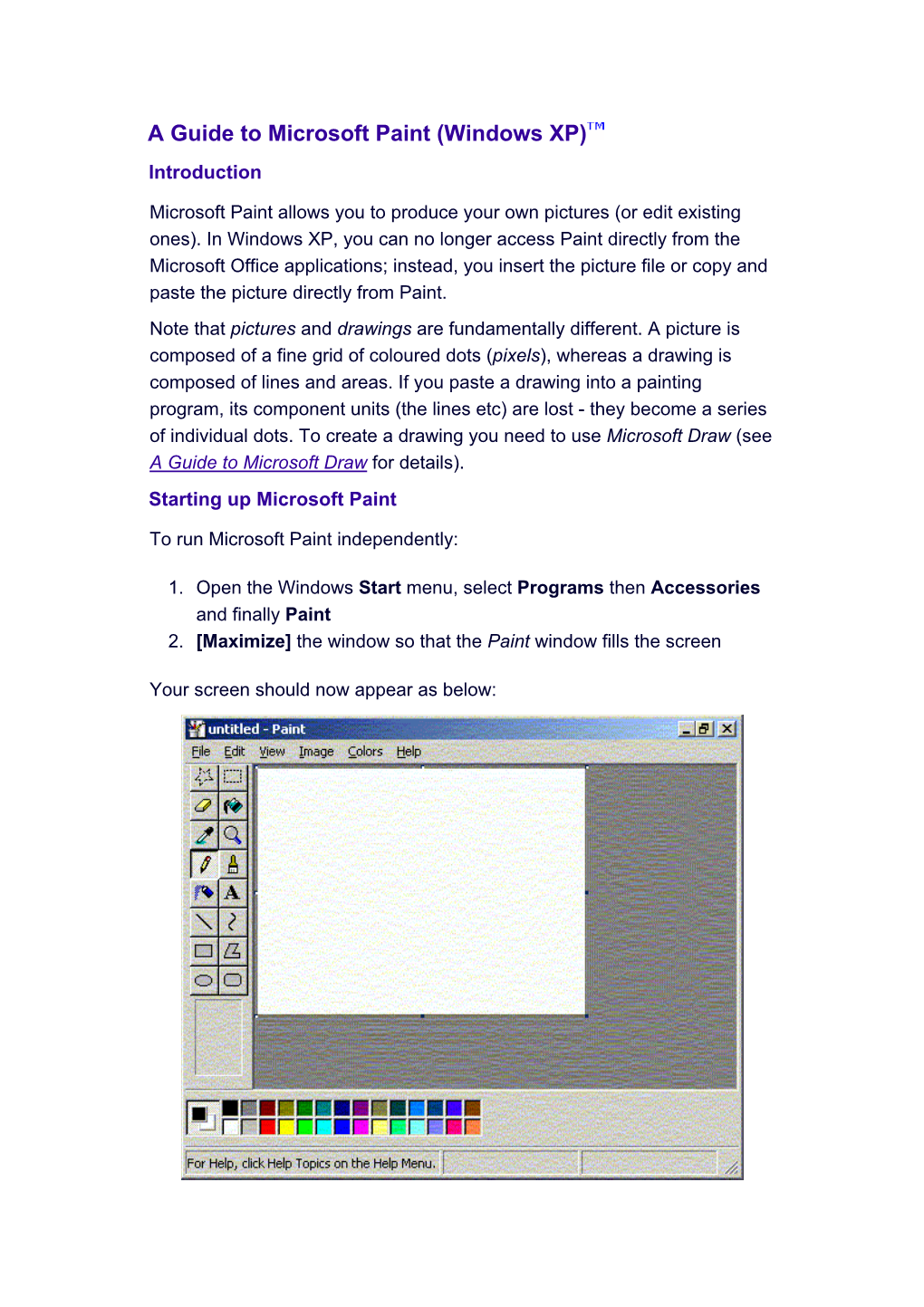 A Guide to Microsoft Paint (Windows XP) Introduction